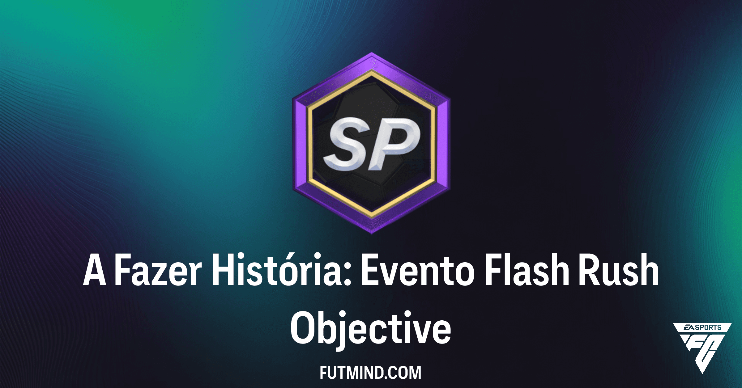 Evento Flash Rush: A Fazer História no FC 26 Ultimate Team – Recompensas e Guia Completo