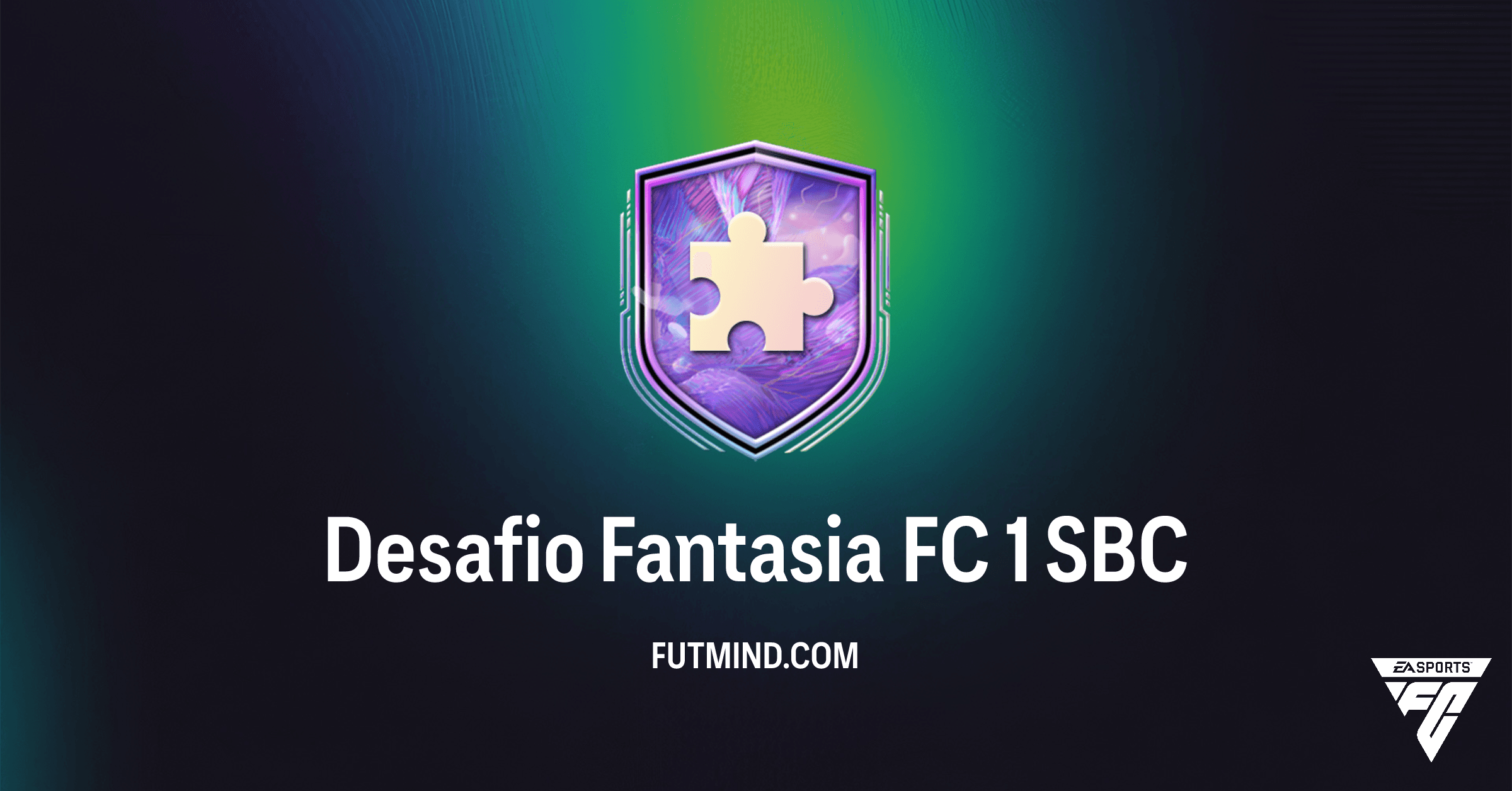 Desafio Fantasia FC 1: Guia Completo e Análise de Valor no FC 26 Ultimate Team