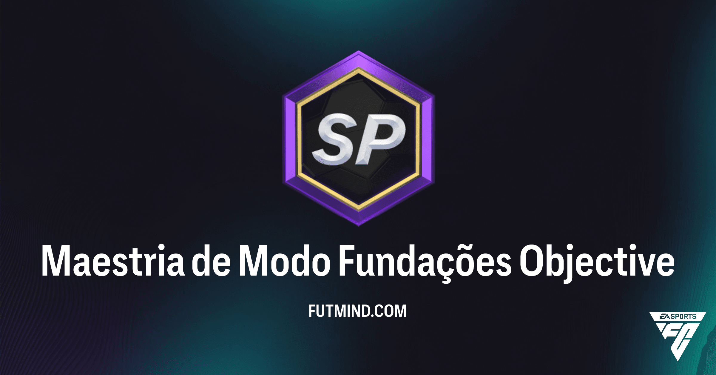 Maestria de Modo Fundações: Como Completar e Ganhar Grandes Packs no FC 26