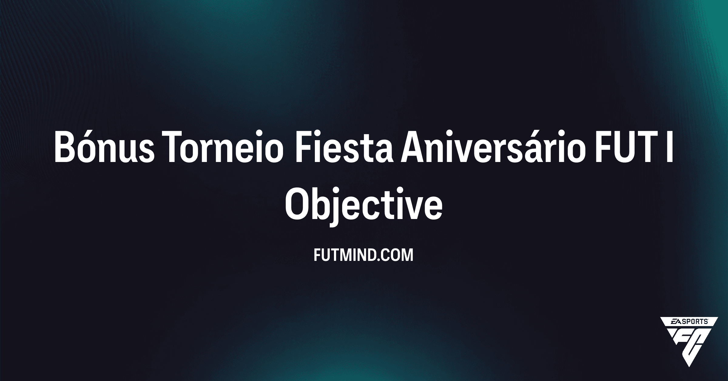 Guia do SBC Bónus Torneio Fiesta Aniversário FUT I: Como Ganhar Packs e Evoluções
