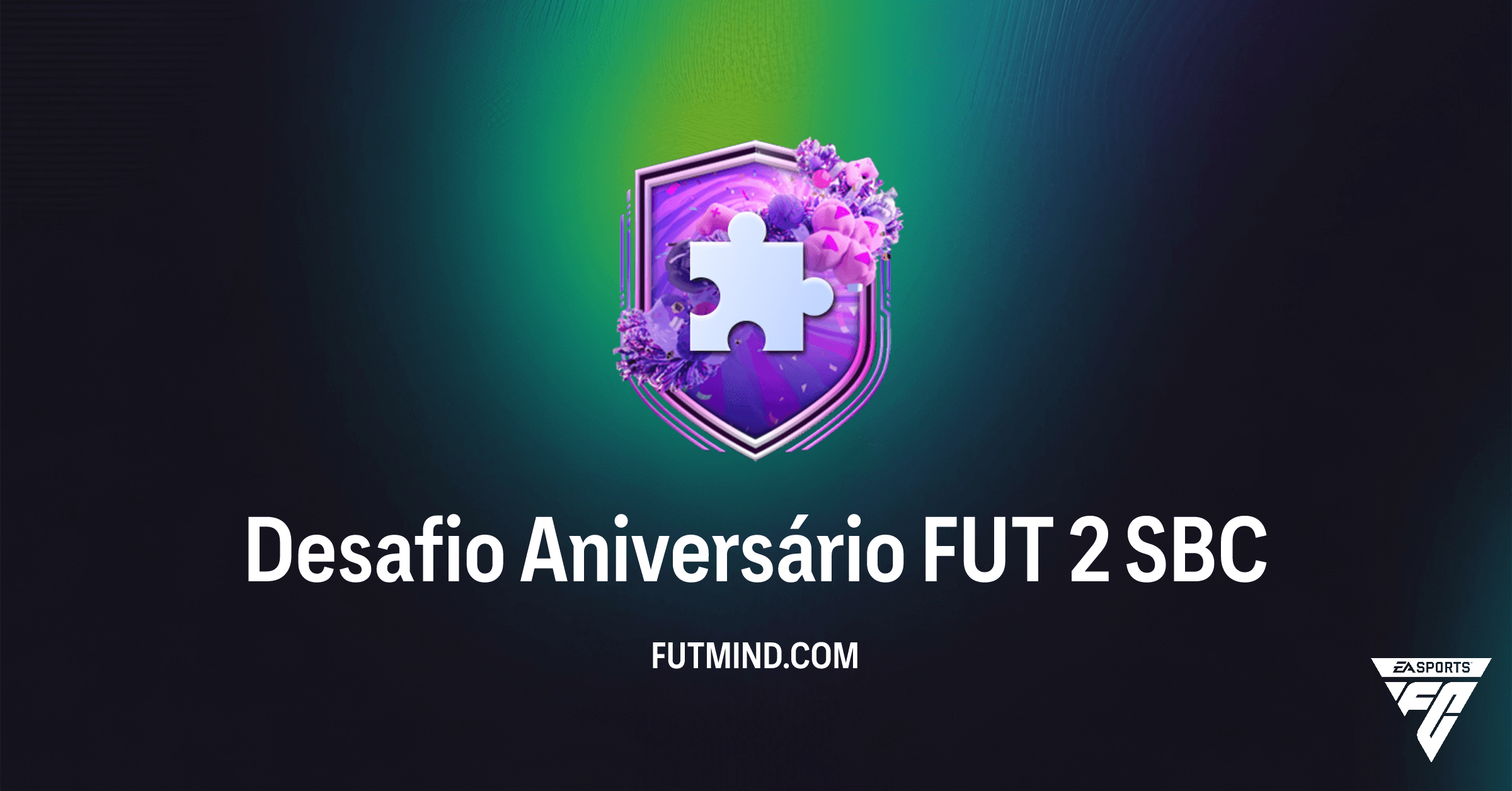 SBC Desafio Aniversário FUT 2 no FC 26: Vale a Pena Completar?