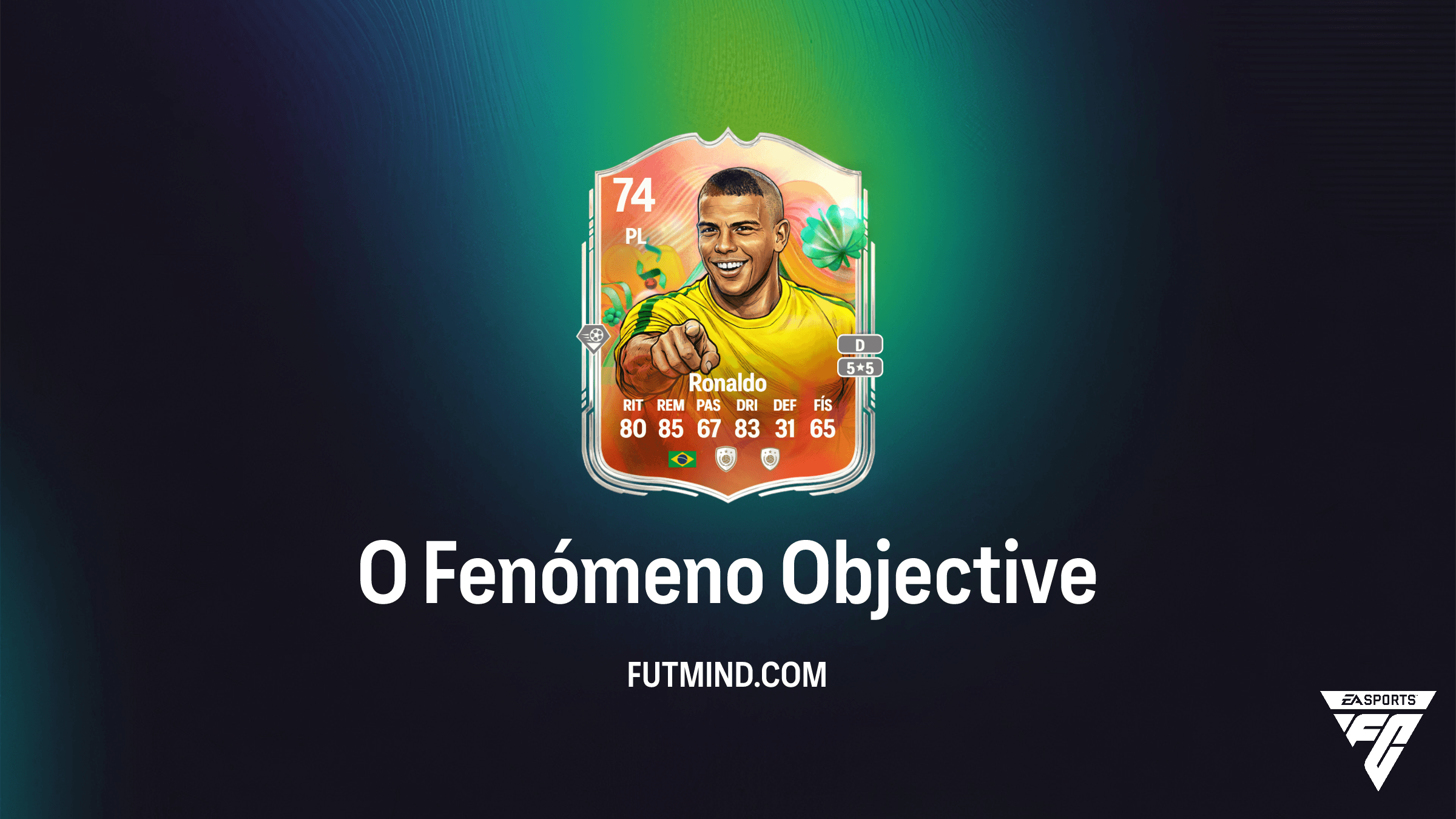 FC 26: Como completar o SBC O Fenómeno e obter Ronaldo Superestrelas de Prata