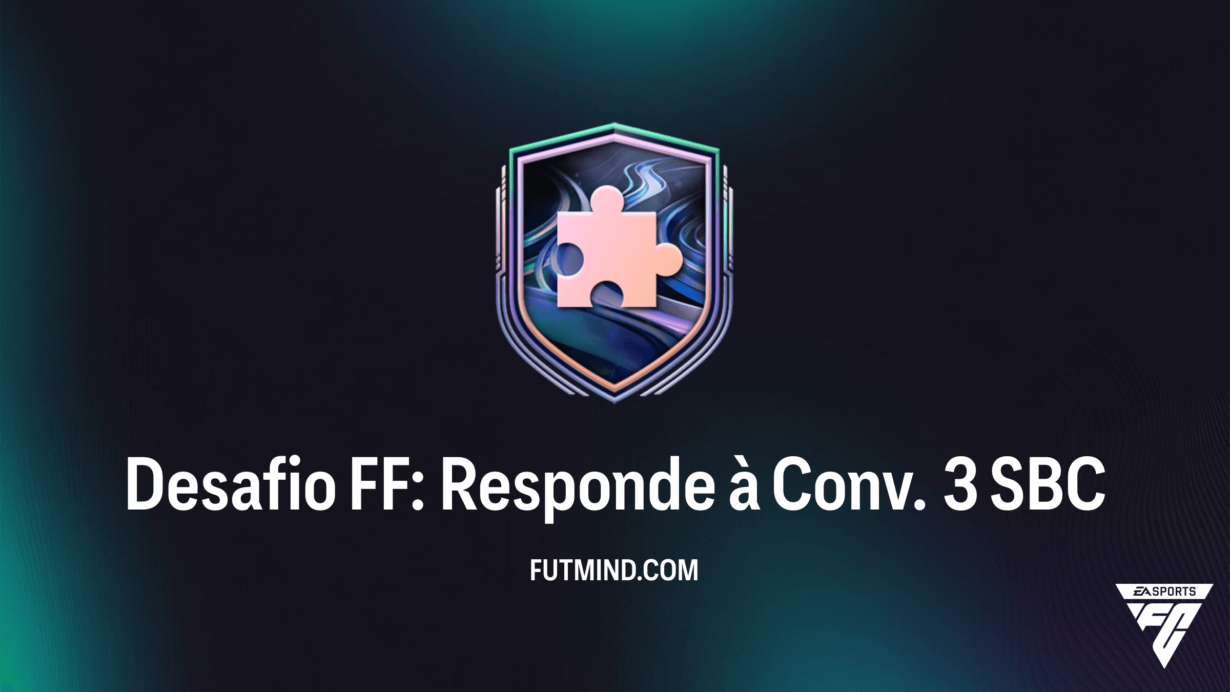 SBC Desafio FF: Responde à Conv. 3 - Guia Completo, Recompensas e Vale a Pena?