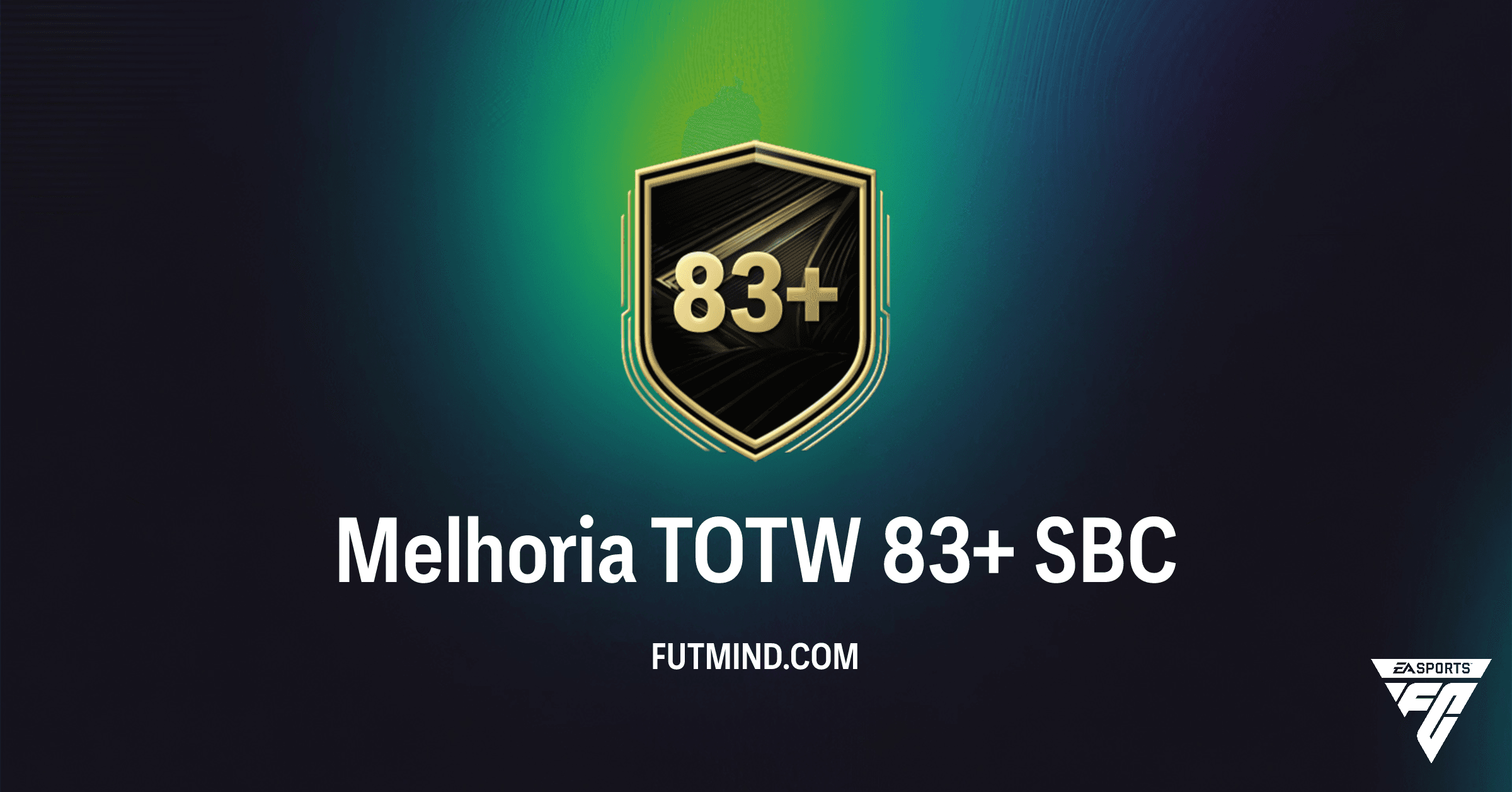 Melhoria TOTW 83+ SBC: Análise Completa e Vale a Pena no FC 26 Ultimate Team?