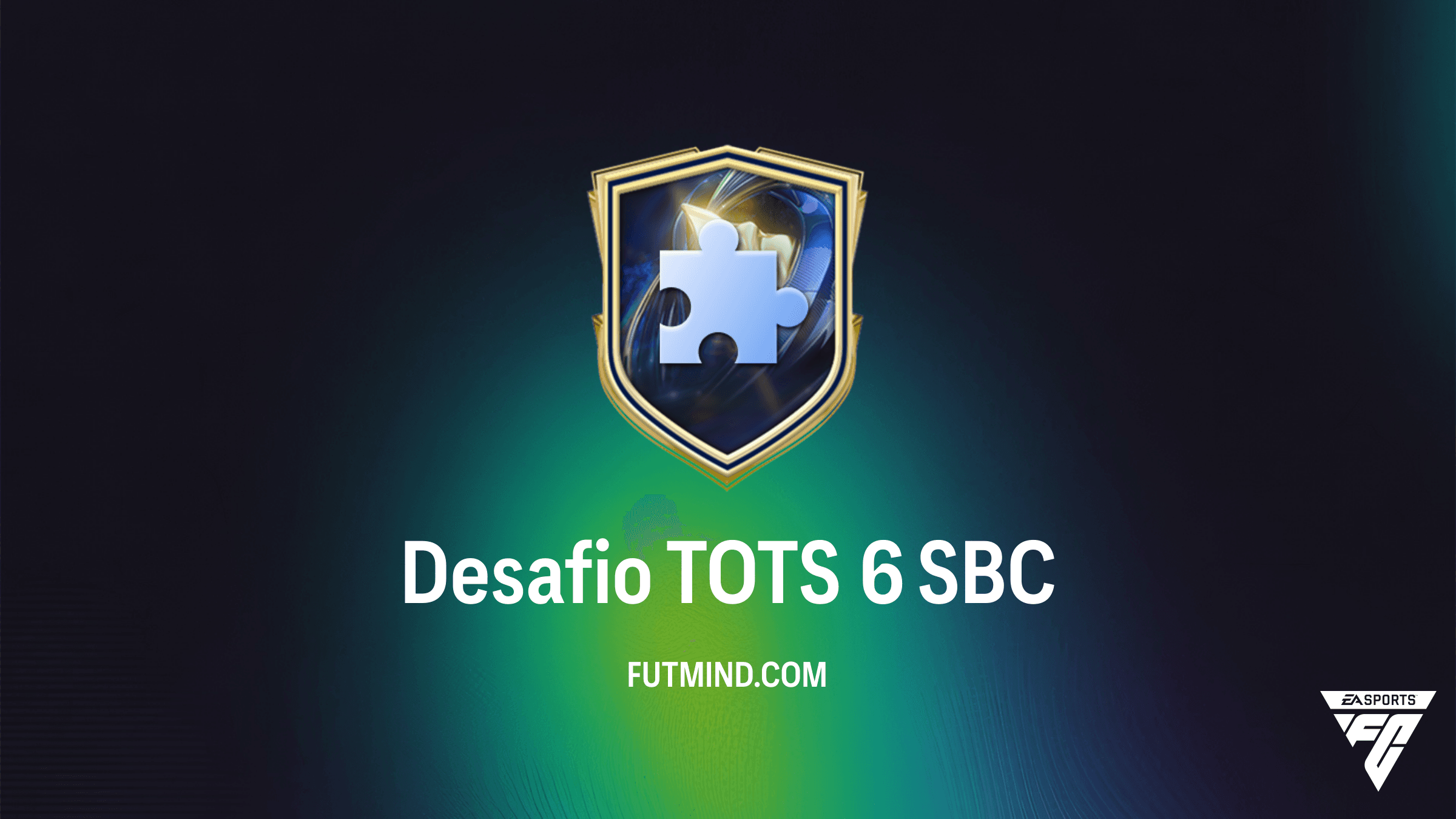Como Completar o SBC Desafio TOTS 6 no FC 26: Guia, Recompensas e Vale a Pena?