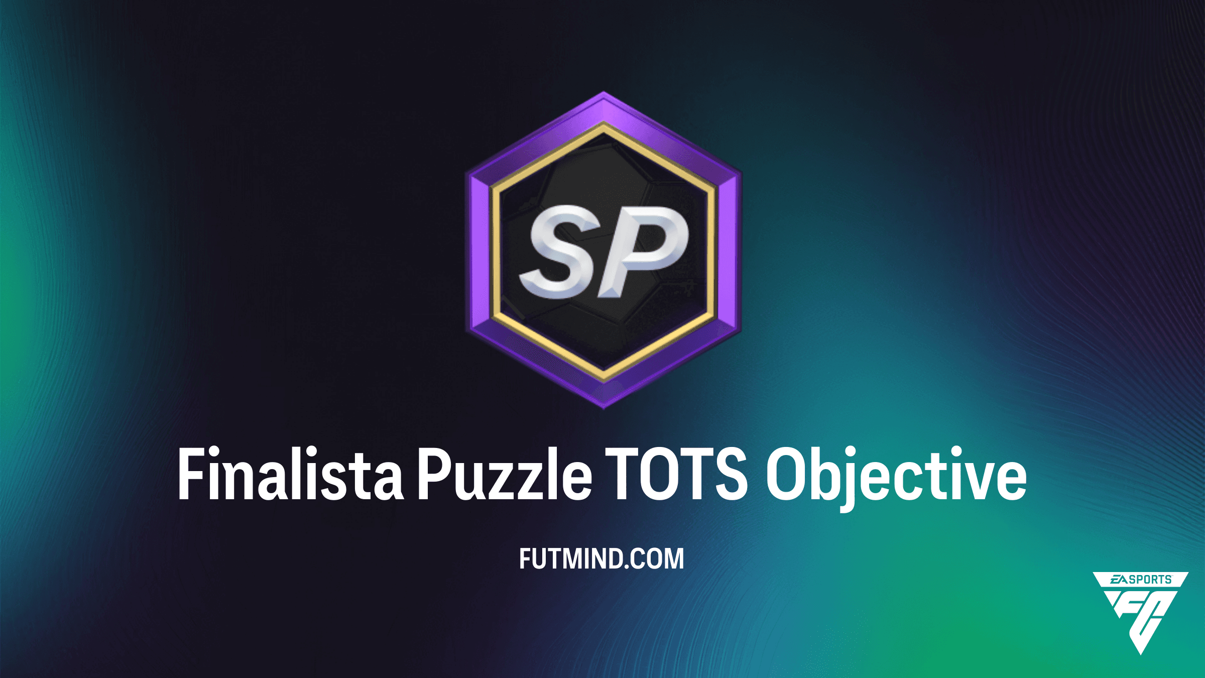 Guia Completo: Como Completar o Objetivo Finalista Puzzle TOTS no FC 26