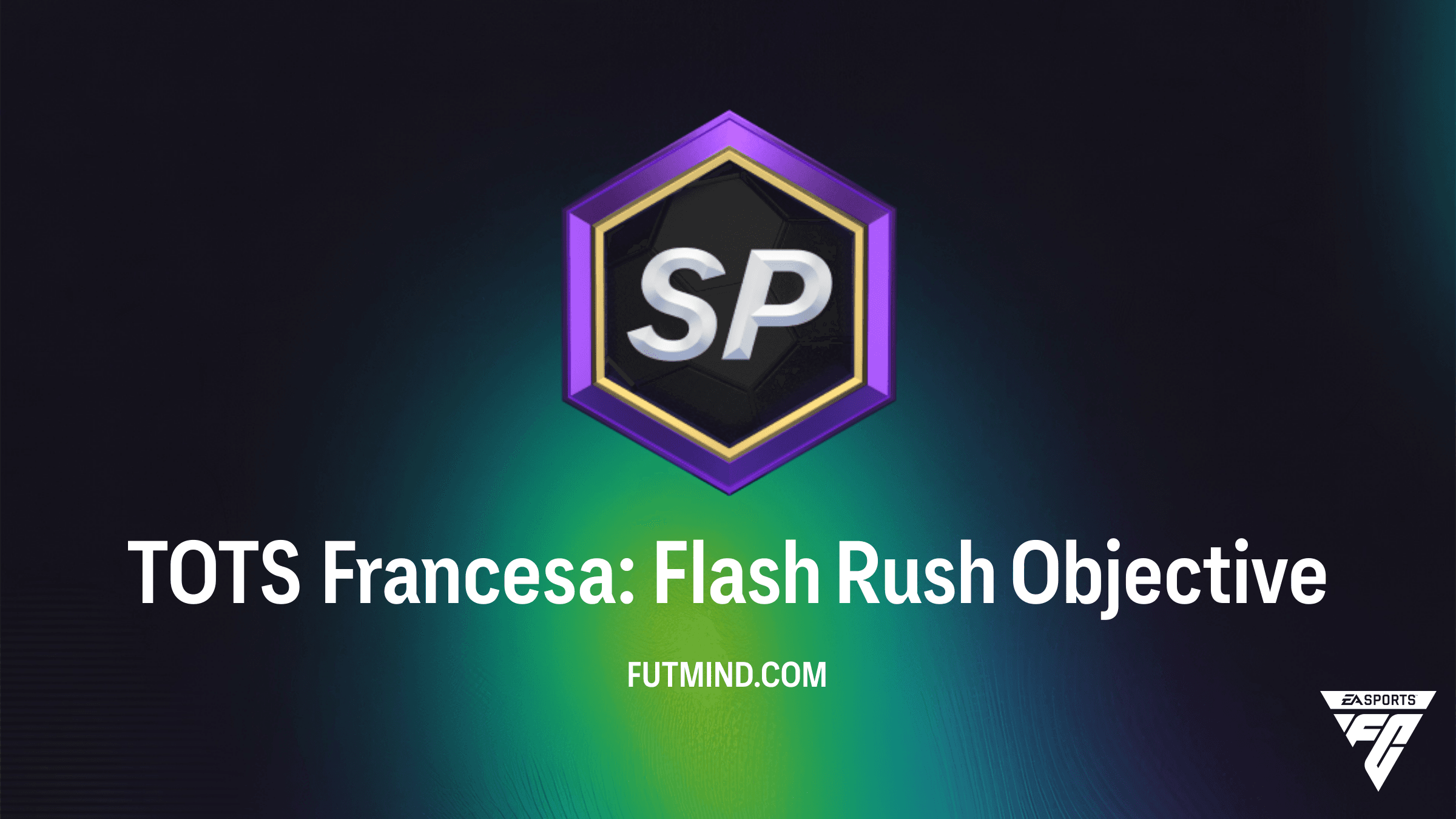 Como Completar o SBC TOTS Francesa: Flash Rush no FC 26