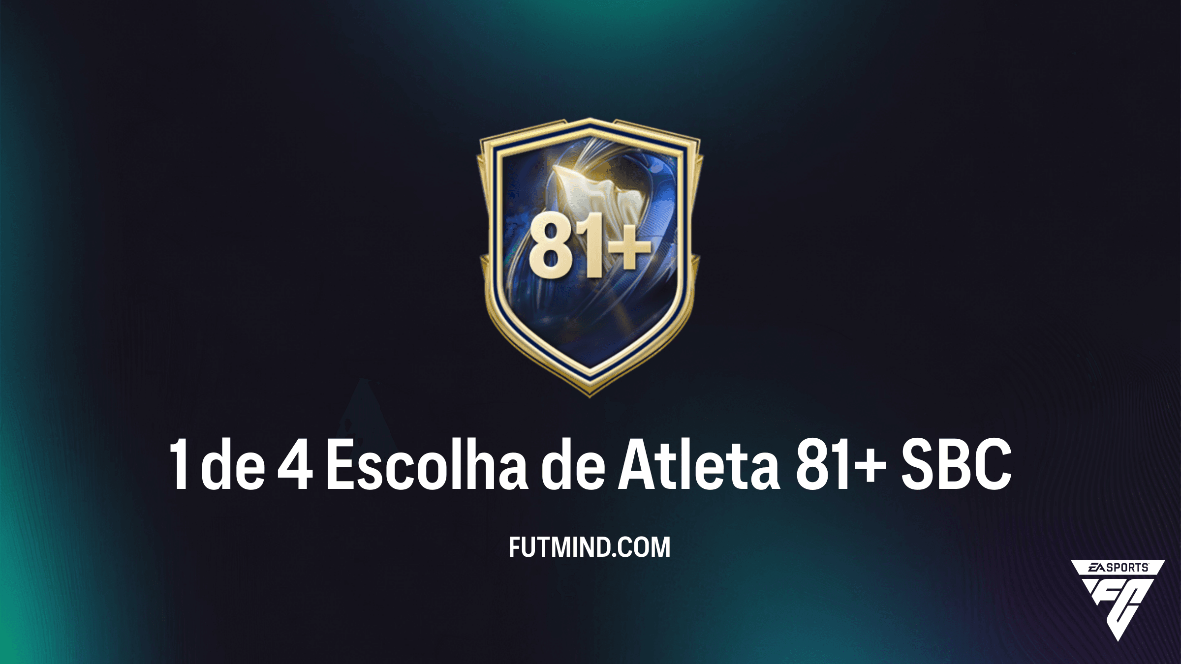 Guia do SBC 1 de 4 Escolha de Atleta 81+: Vale a Pena Completar no FC 26?