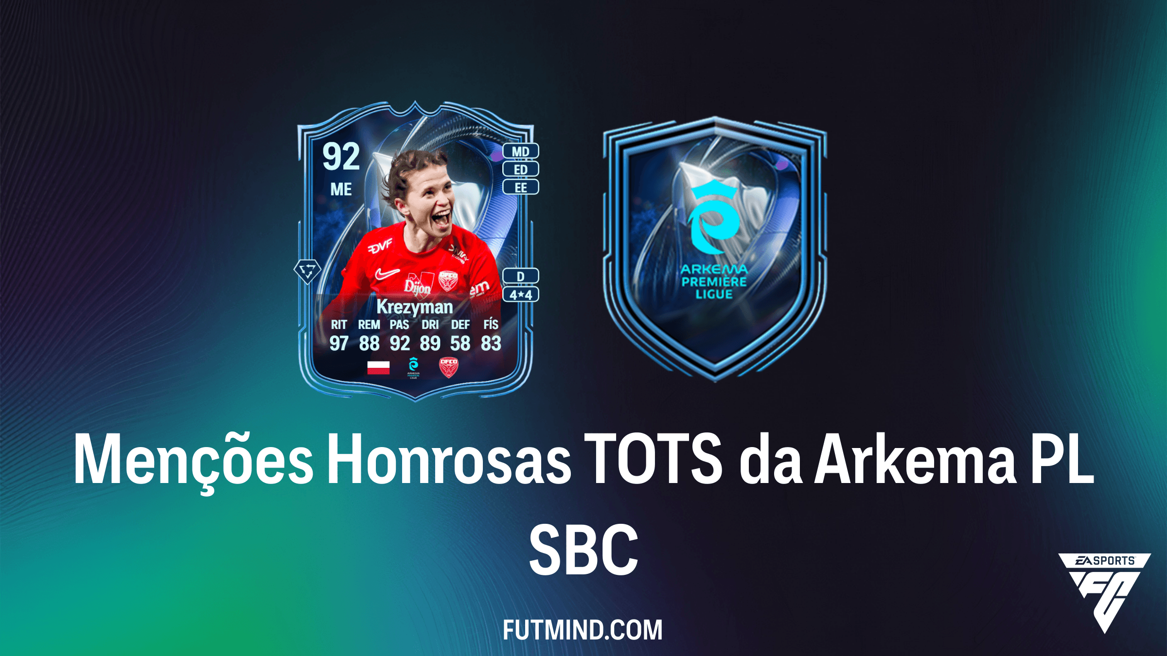 Como Completar o SBC Menções Honrosas TOTS da Arkema PL no FC 26