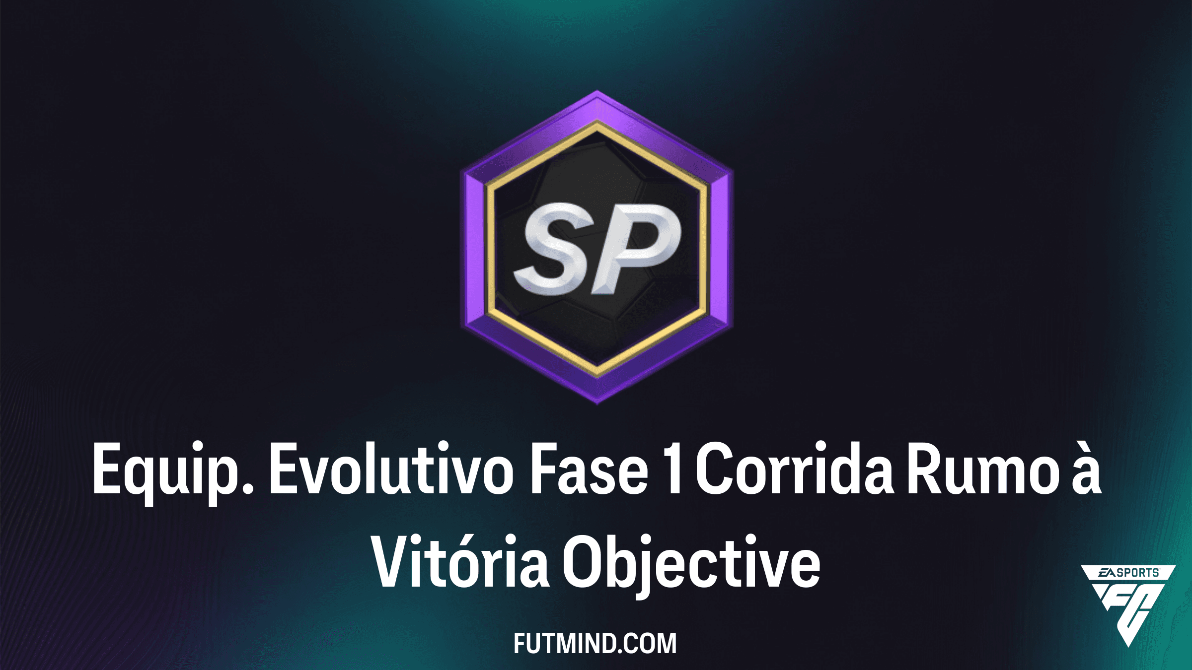 Como completar o Objetivo Equip. Evolutivo Fase 1 Corrida Rumo à Vitória no FC 26