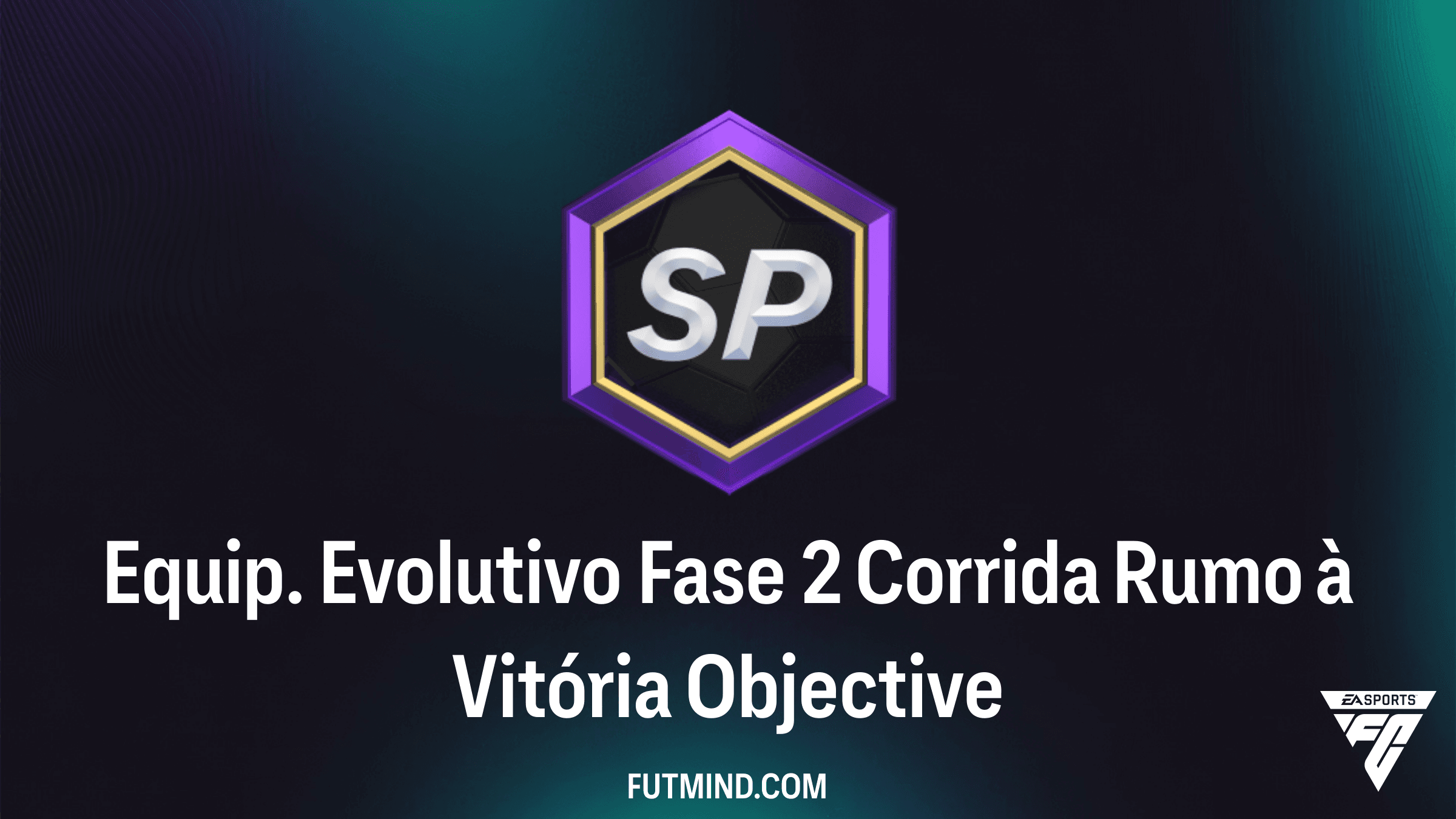 Como Completar o Objetivo Equip. Evolutivo Fase 2 Corrida Rumo à Vitória no FC 26