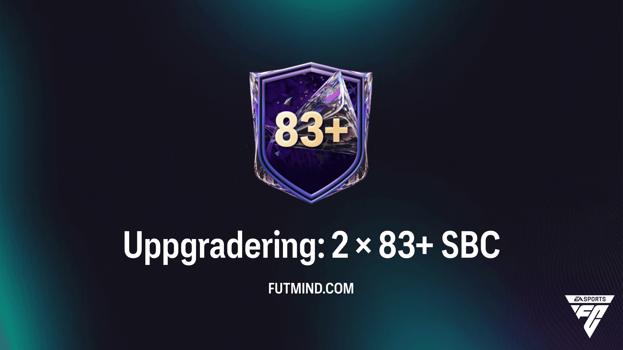 Uppgradering: 2 x 83+ TBU - Poängbaserad Truppbyggarutmaning i FC 27
