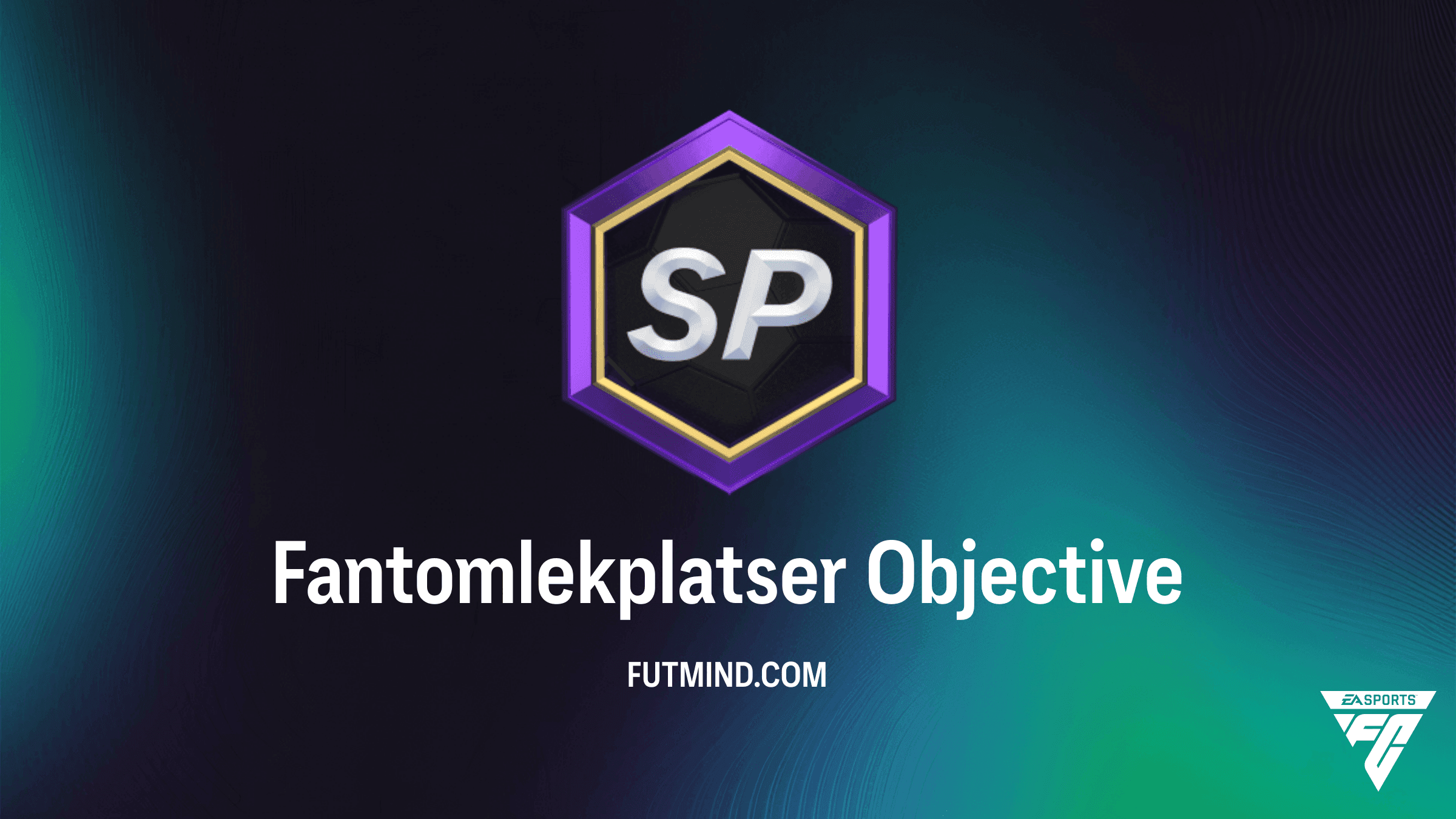 FC 27 Fantomlekplatser Målsättningar - Guide och Belöningar