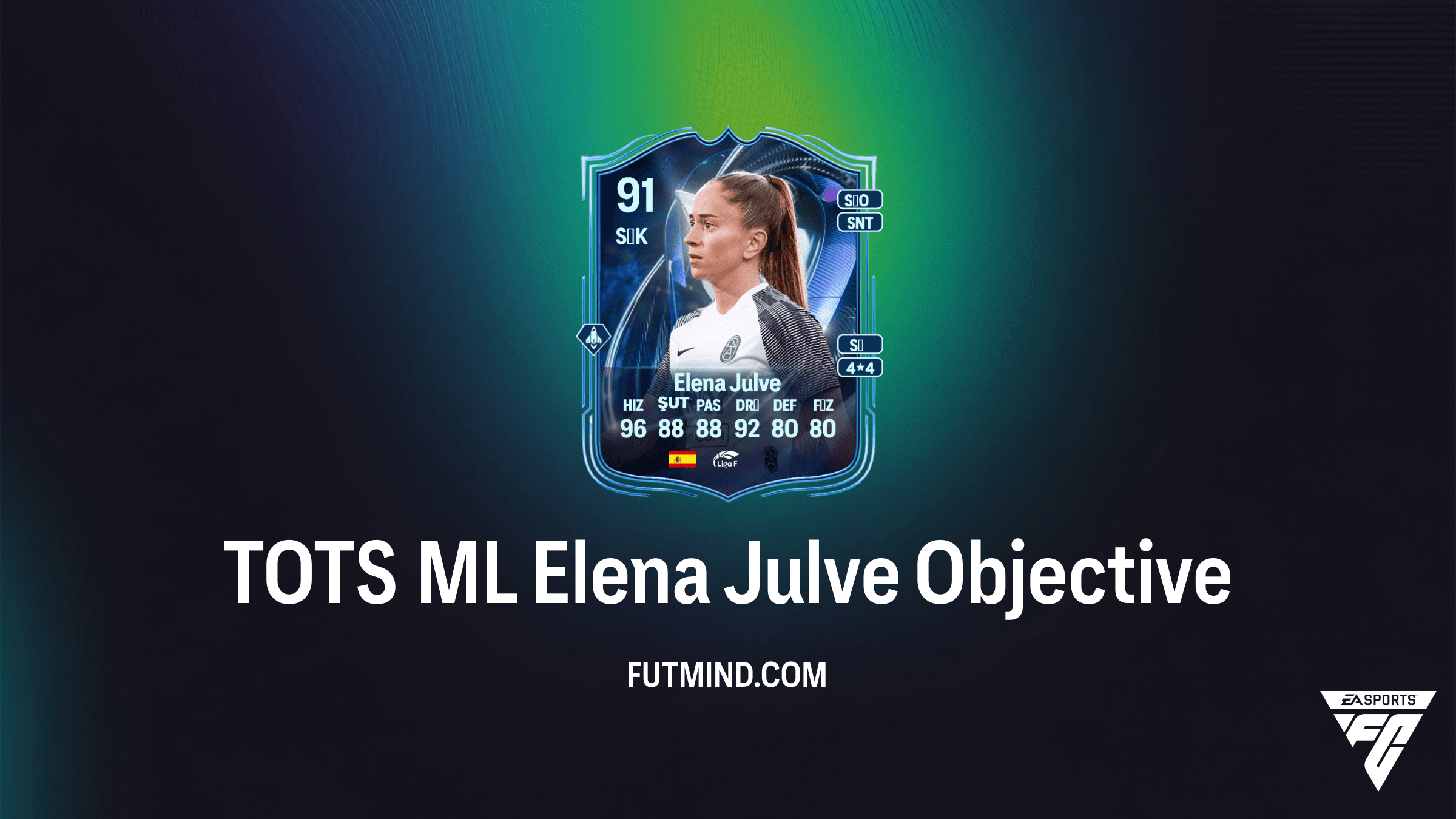 FC 26 TOTS ML Elena Julve Görevleri: Nasıl Tamamlanır ve Ödüller