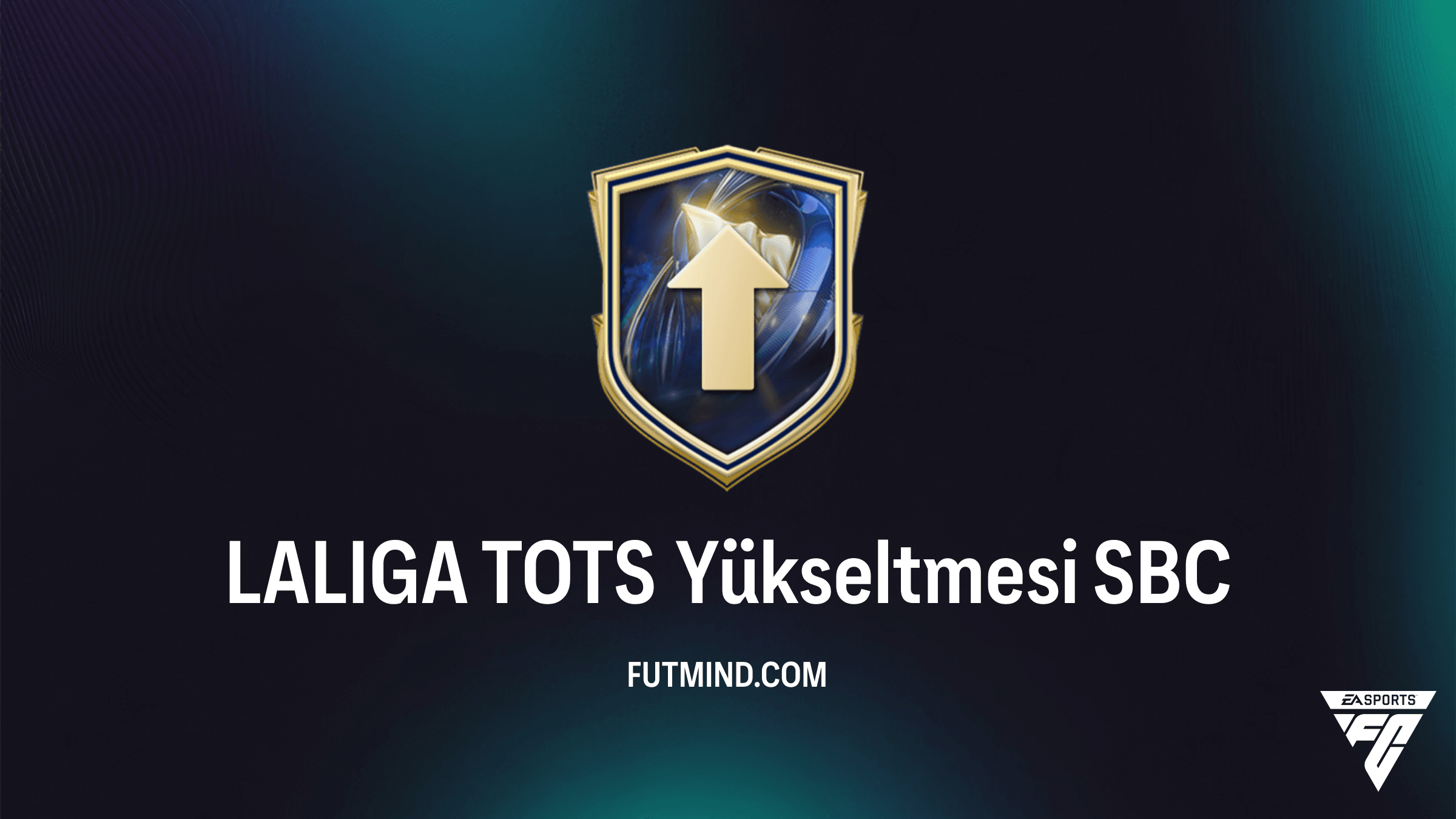 FC 26 LALIGA TOTS Yükseltmesi SBC: En İyi Oyuncuları Kadronuza Katın