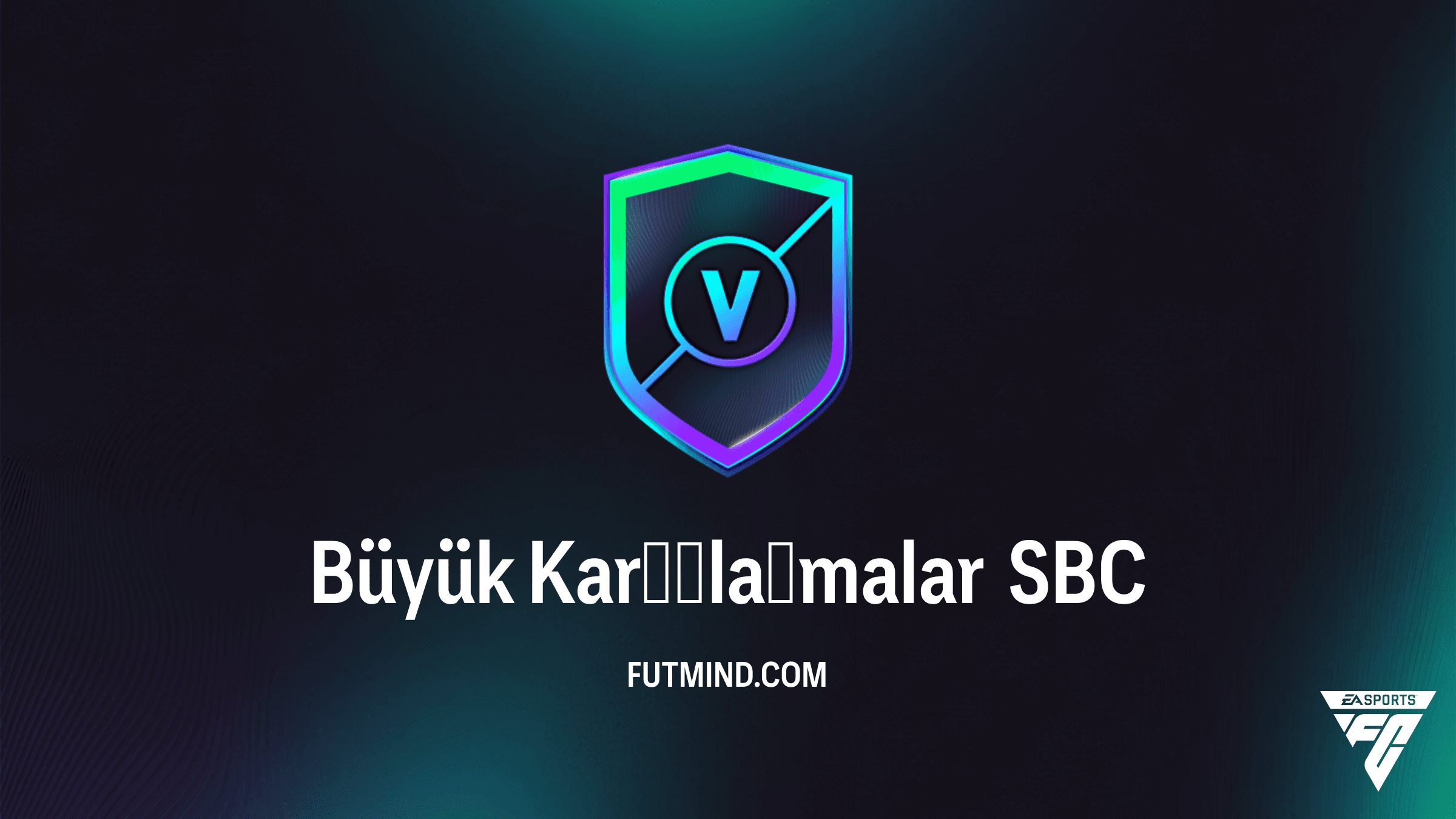 FC 26 Büyük Karşılaşmalar SBC: En Ucuz Çözüm Yolları ve Ödül Analizi