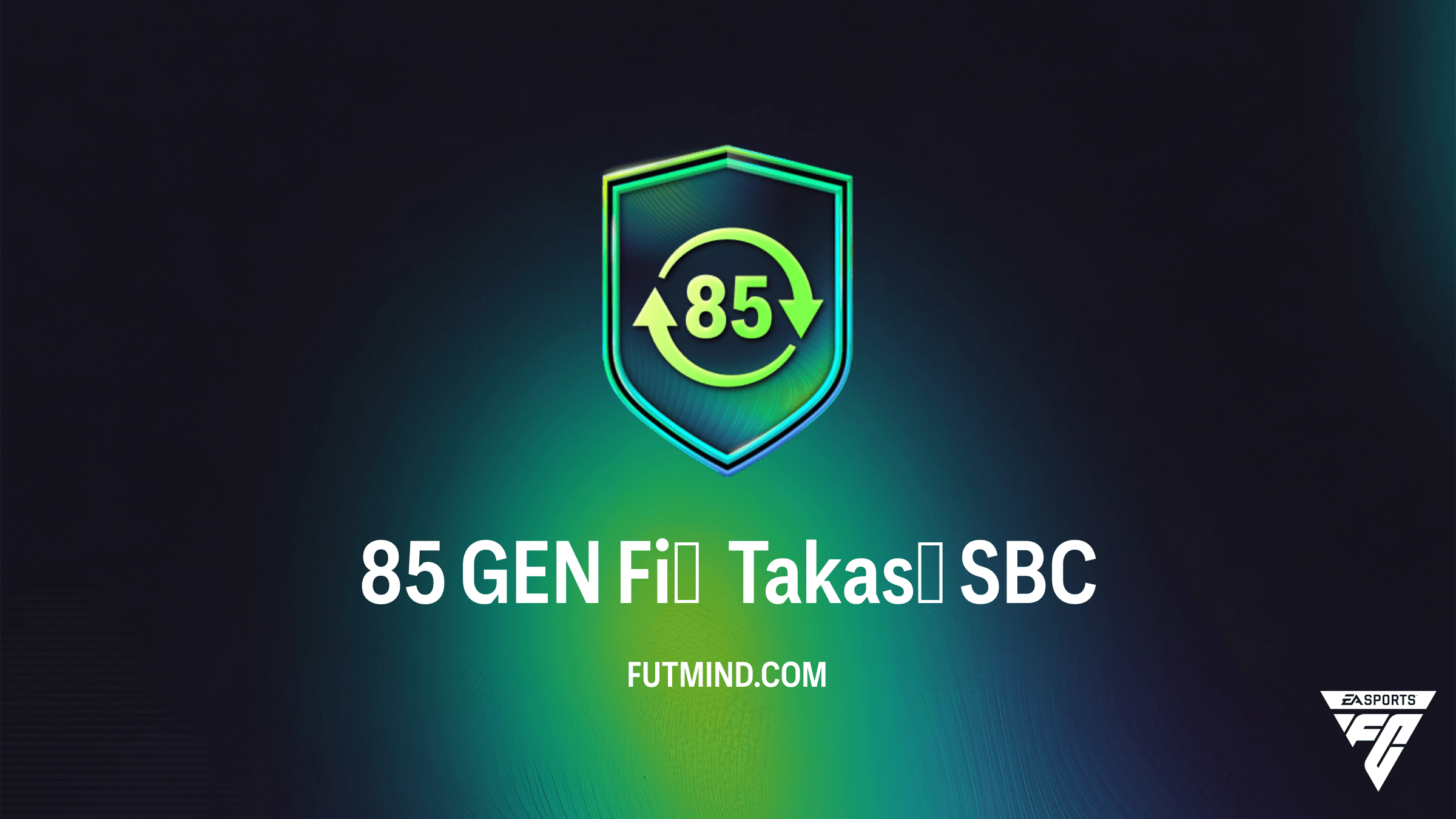 FC 26 85 GEN Fiş Takası SBC Rehberi: 10 FF Fişini Hemen Kapın