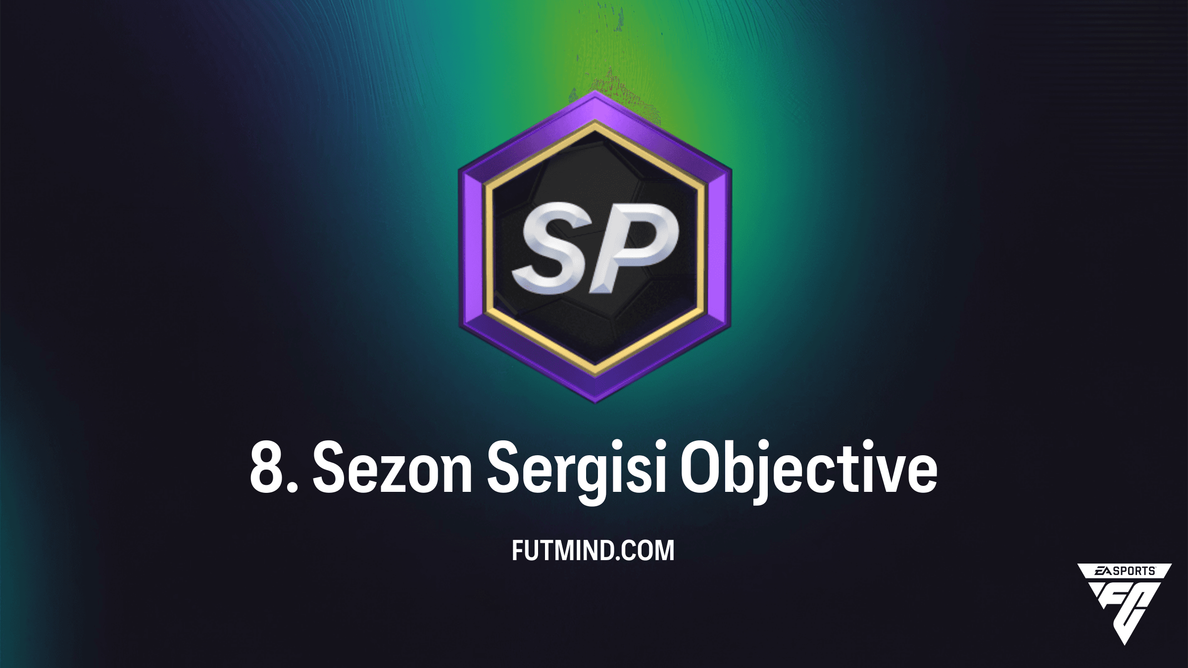 FC 26 Ultimate Team: 8. Sezon Sergisi Görevi Hakkında Her Şey