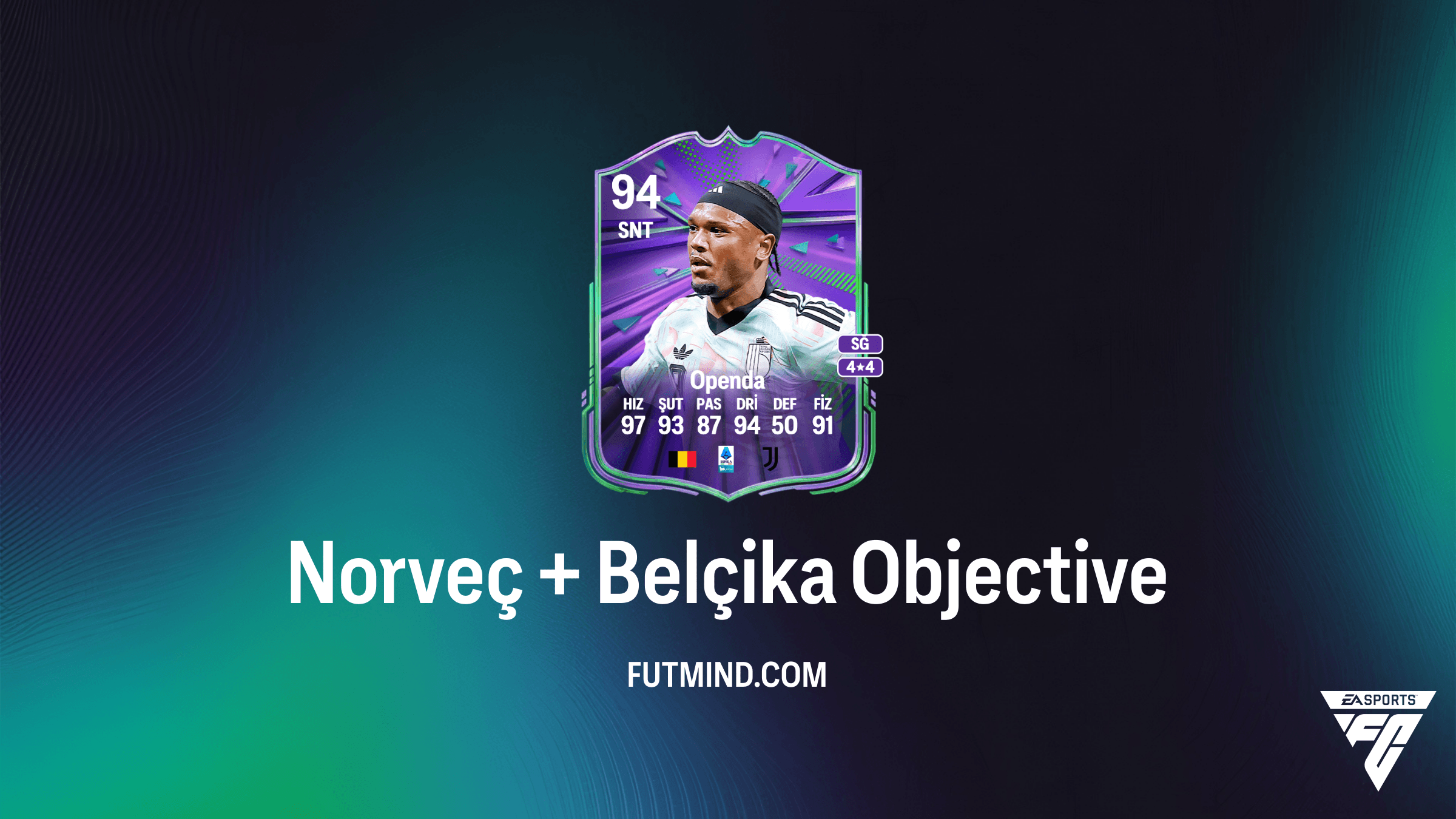 FC 25 Norveç + Belçika Görevi: Loïs Openda ve Kristian Thorstvedt Nasıl Alınır?