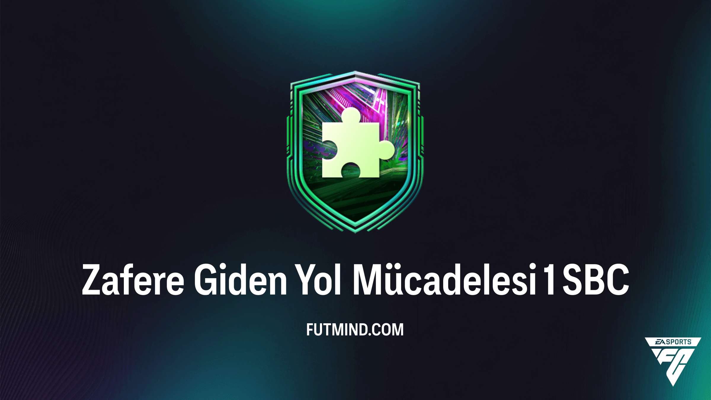 FC 26: Zafere Giden Yol Mücadelesi 1 SBC Rehberi ve Çözümü