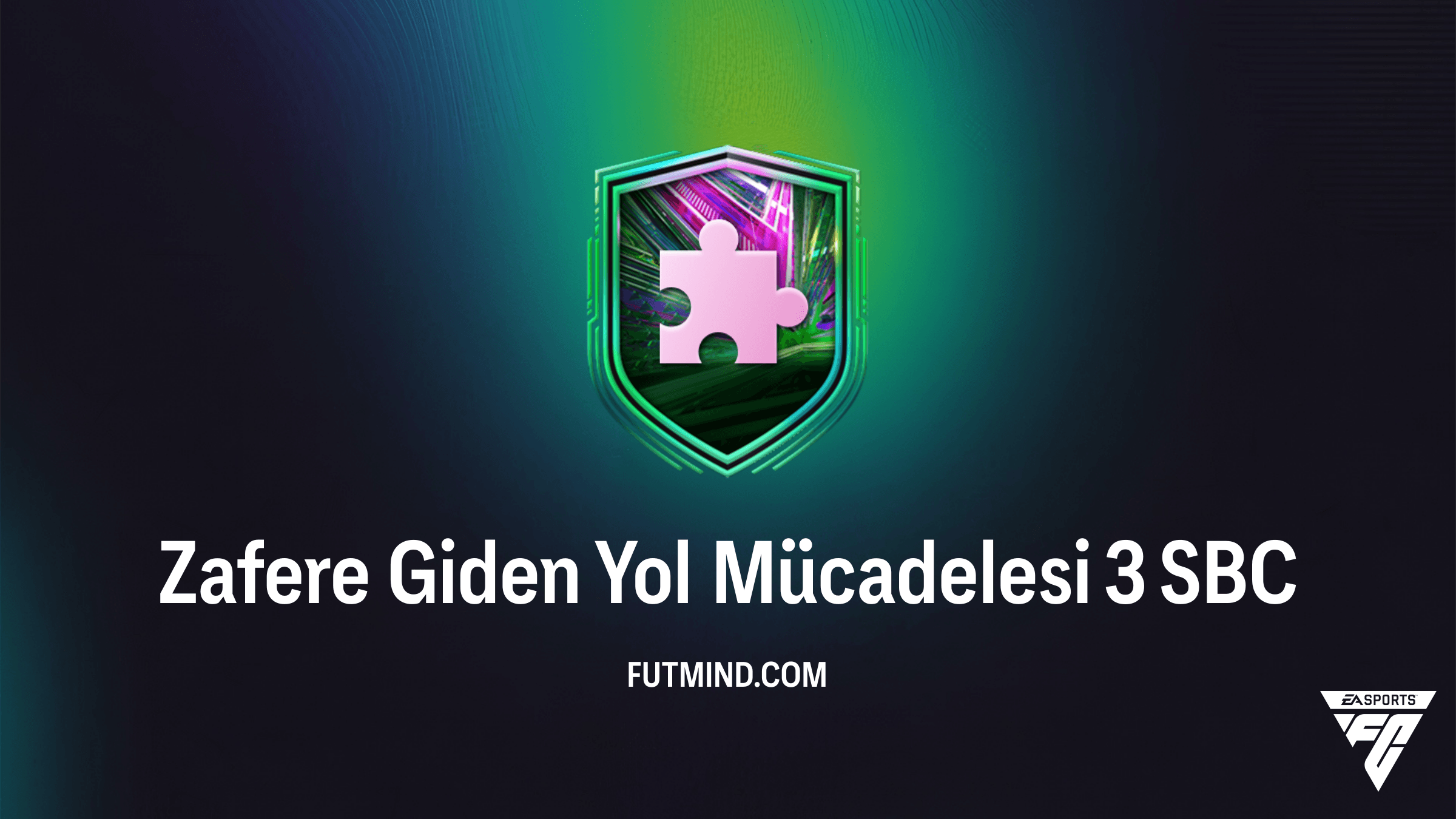 FC 26 Zafere Giden Yol Mücadelesi 3 SBC Çözümü ve Ödülleri