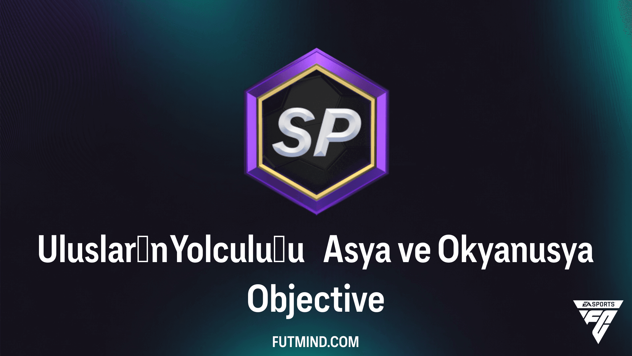 Ulusların Yolculuğu Asya ve Okyanusya Görevi: FC 26'da En İyi Ödülleri Kazanın