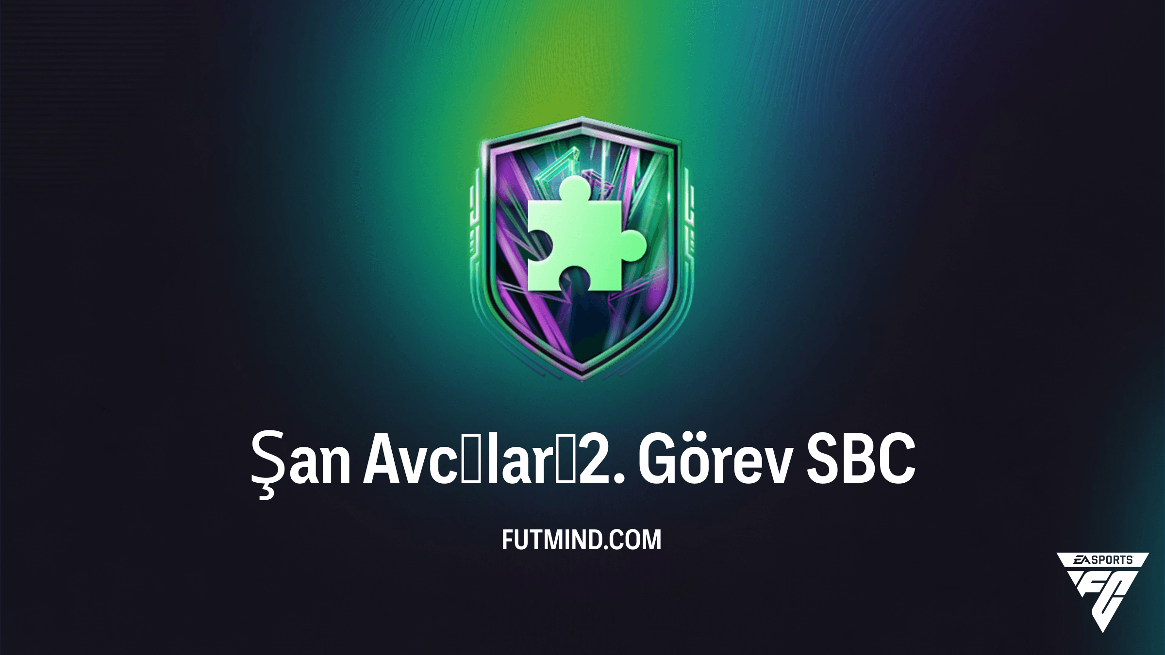 FC 26 Şan Avcıları 2. Görev SBC: En Ucuz Çözüm ve Ödül Analizi