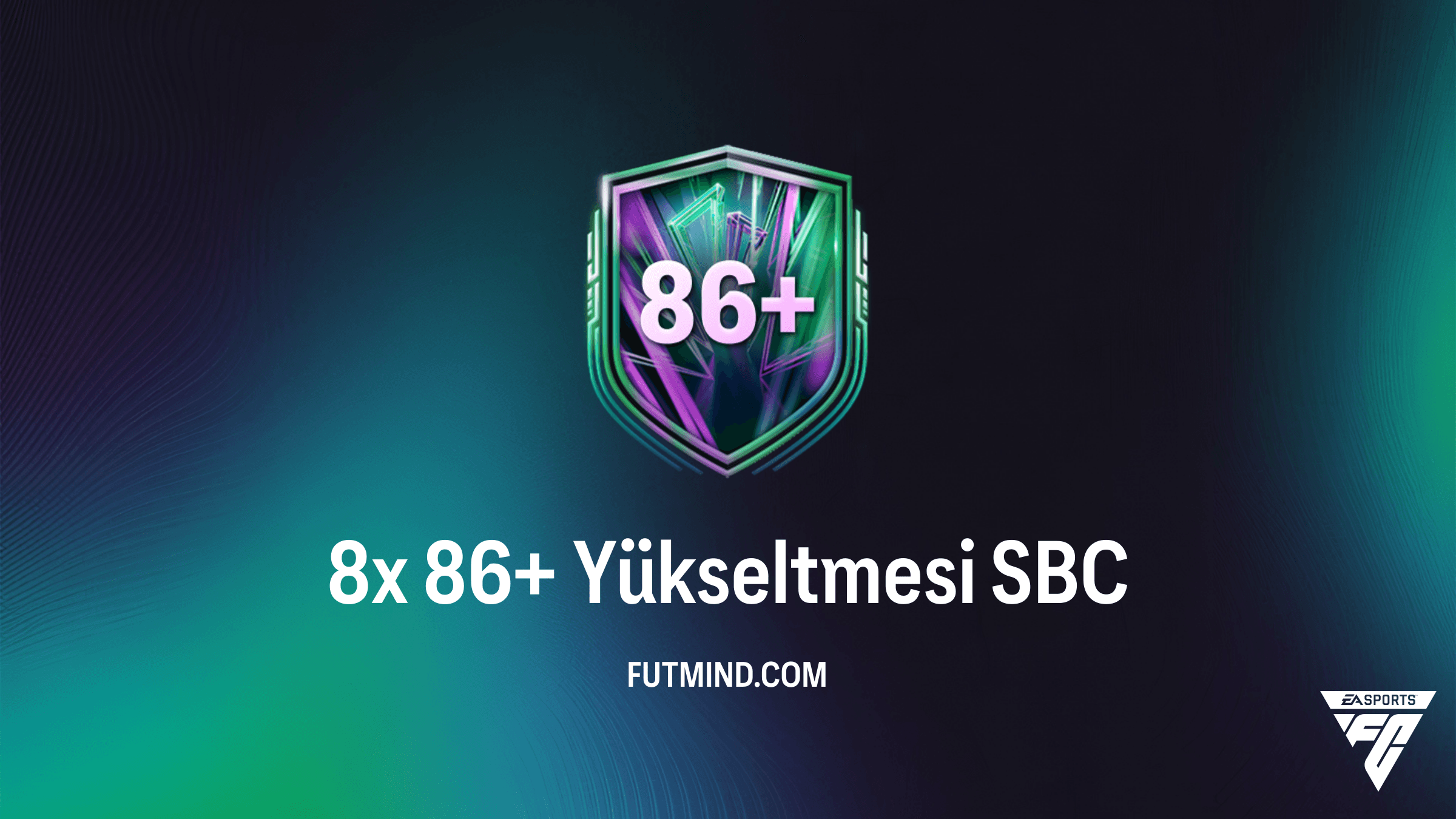 FC 26 8x 86+ Yükseltmesi SBC: En Ucuz Çözüm ve Ödül Analizi