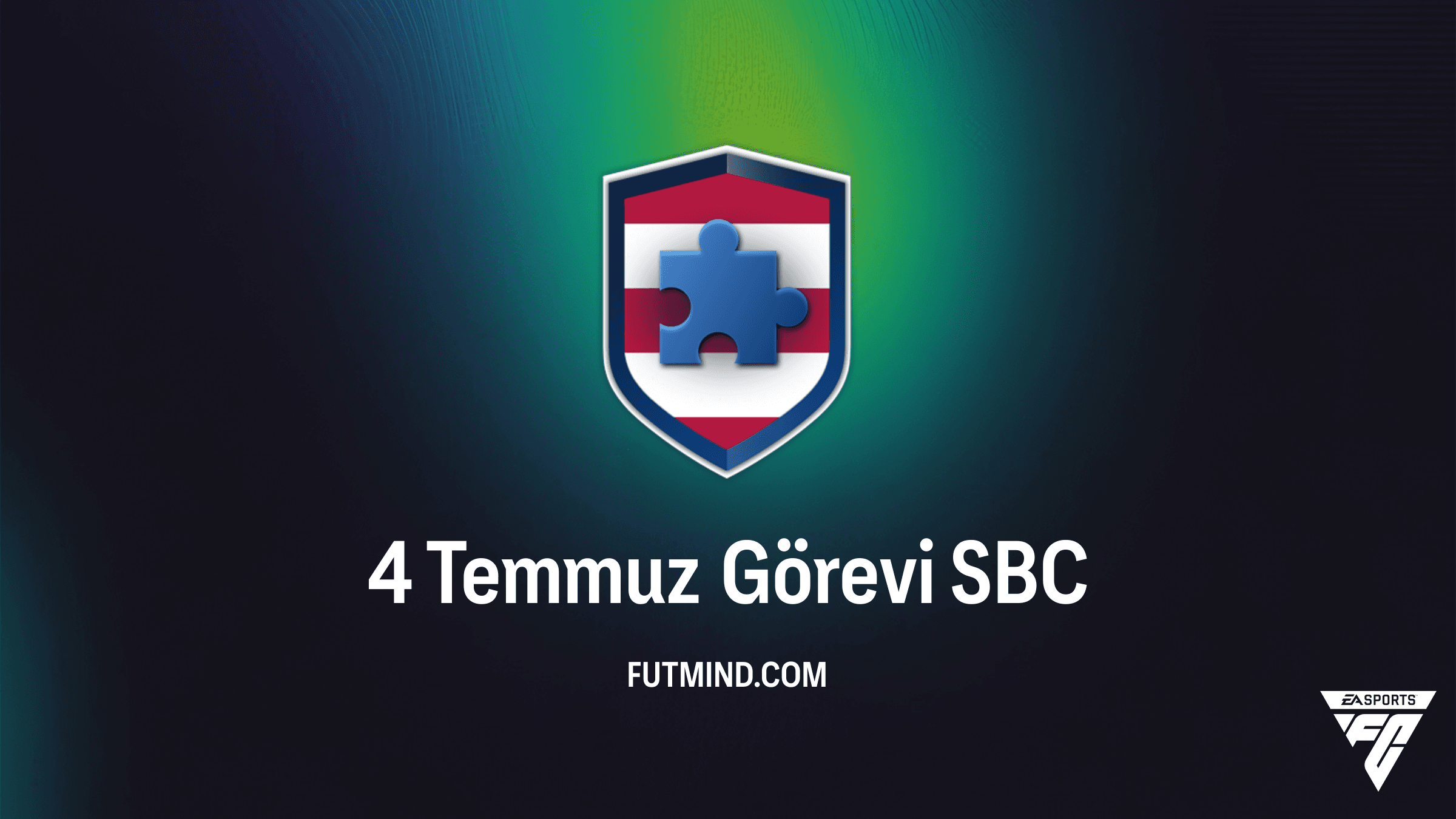 FC 26: 4 Temmuz Görevi SBC Çözümü ve Gereksinimleri