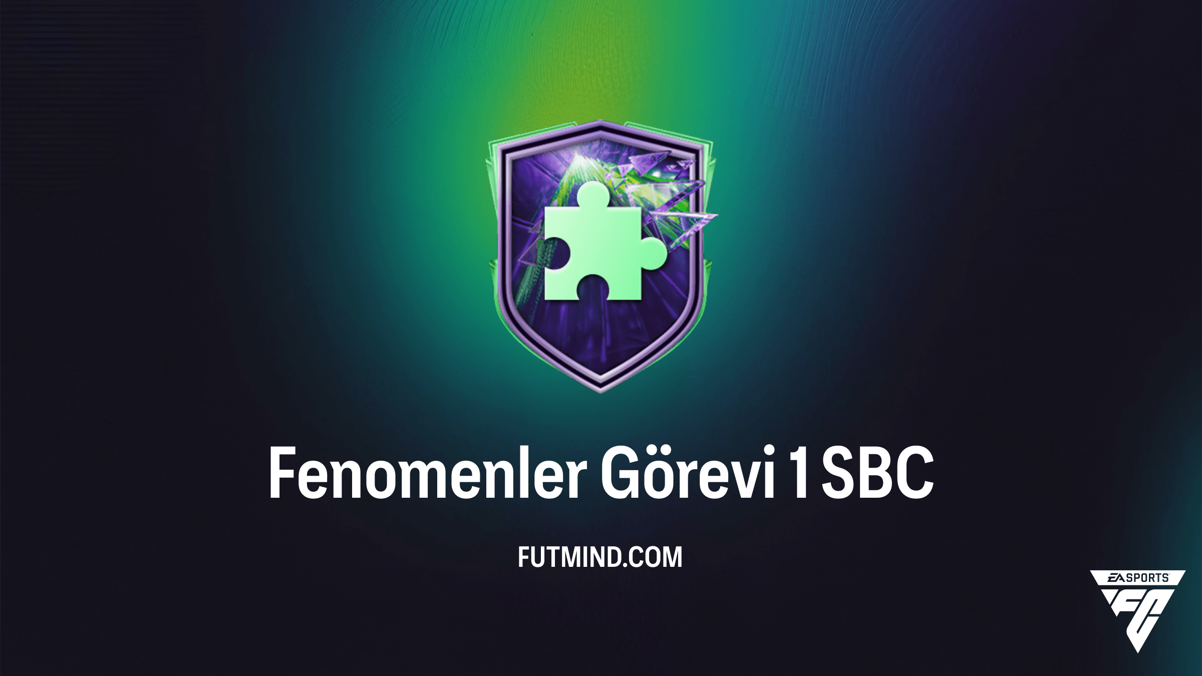 FC 26 Fenomenler Görevi 1 SBC: En Ucuz Çözüm ve Ödül Rehberi