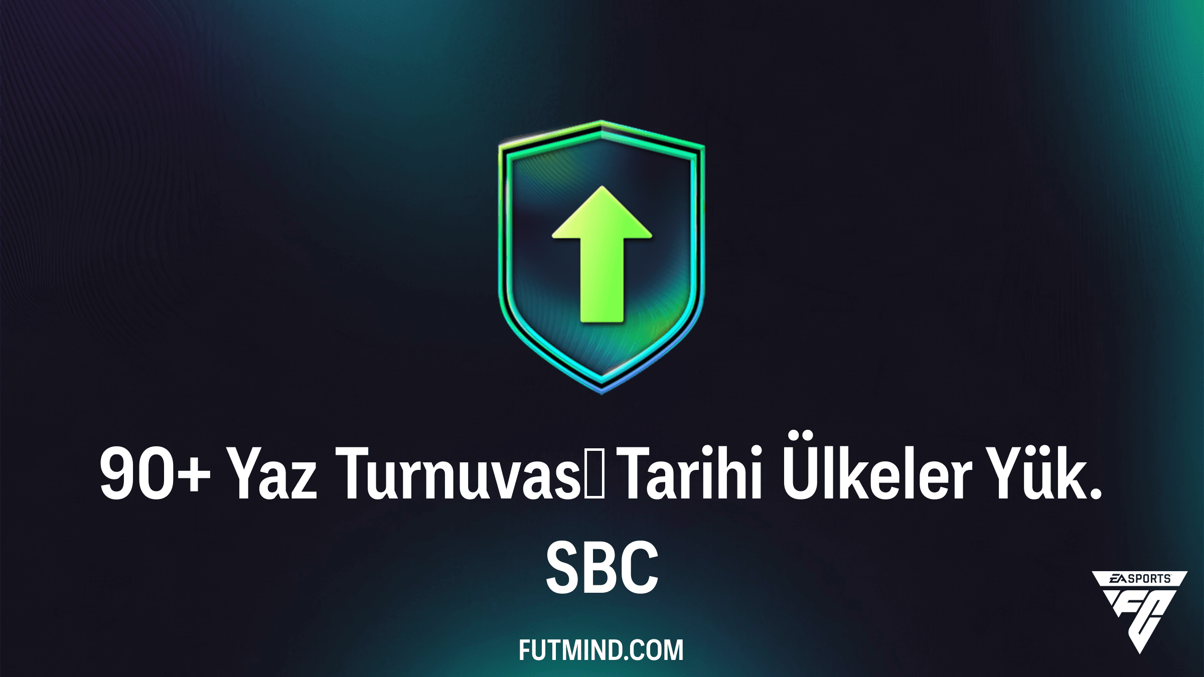 90+ Yaz Turnuvası Tarihi Ülkeler Yük. SBC - FC 26 Rehberi ve Ödül Analizi