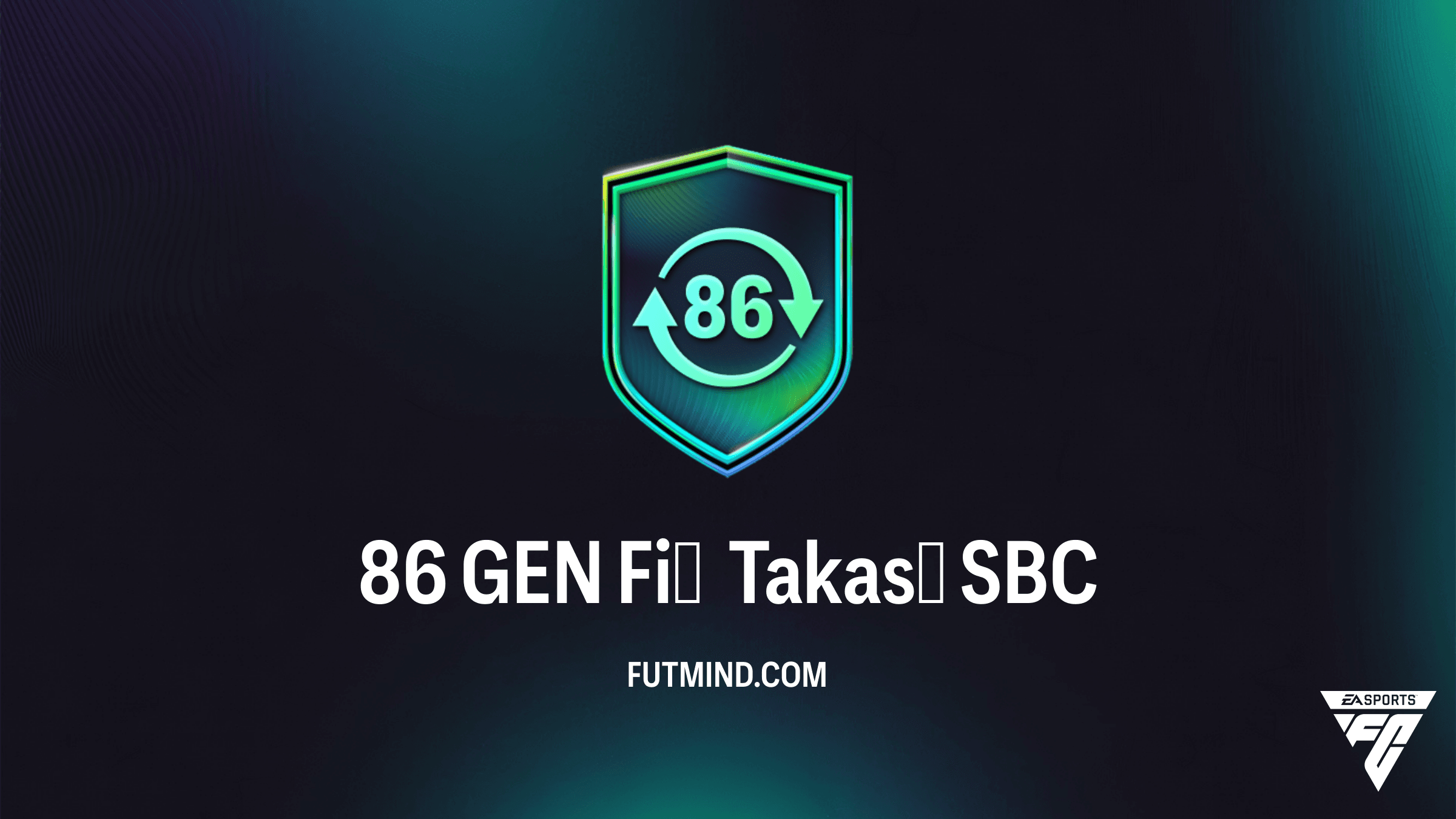 FC 26 Ultimate Team 86 GEN Fiş Takası SBC: En Ucuz Çözüm ve Ödüller