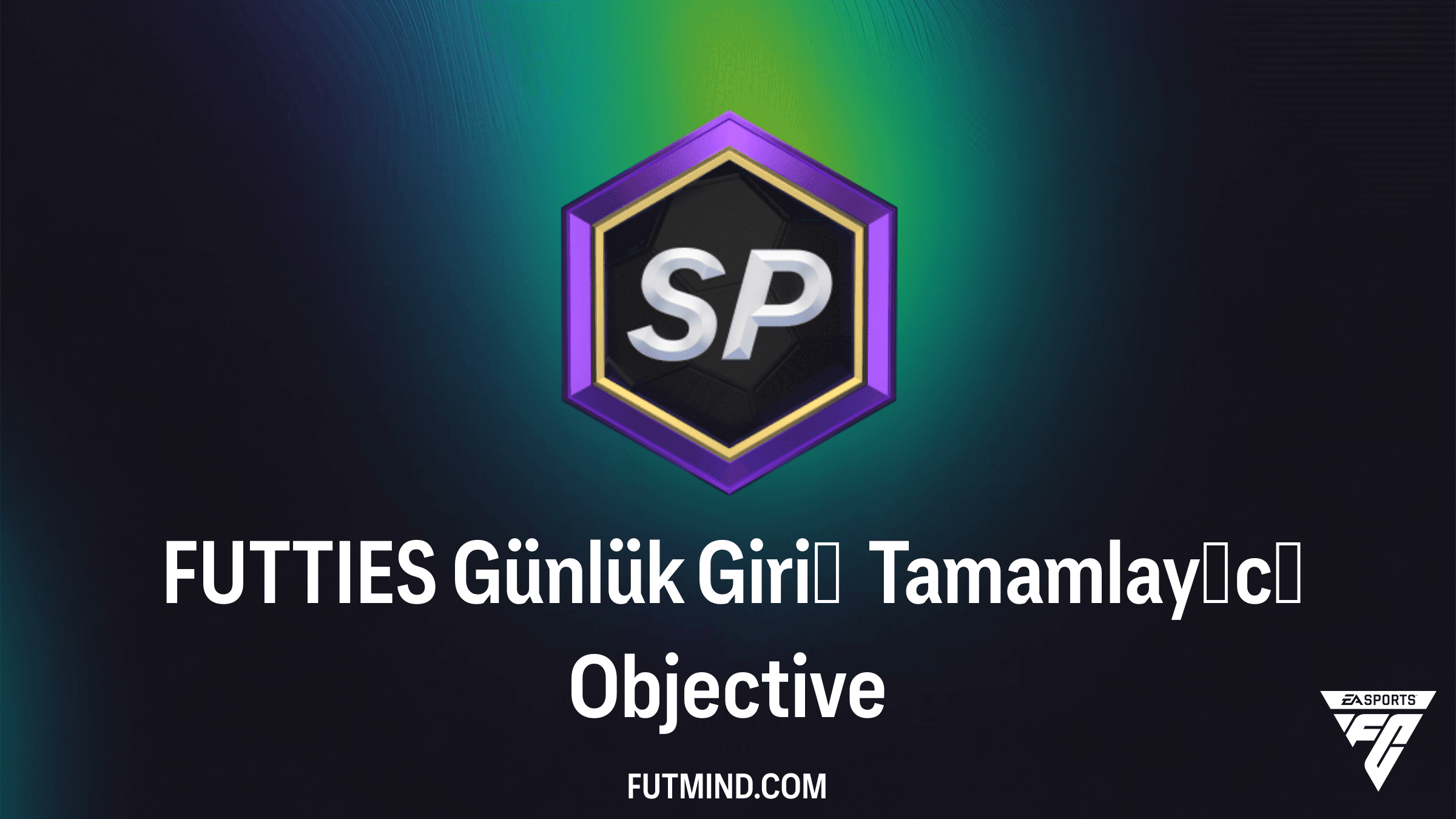 FC 26: FUTTIES Günlük Giriş Tamamlayıcı Rehberi ve Ödülleri