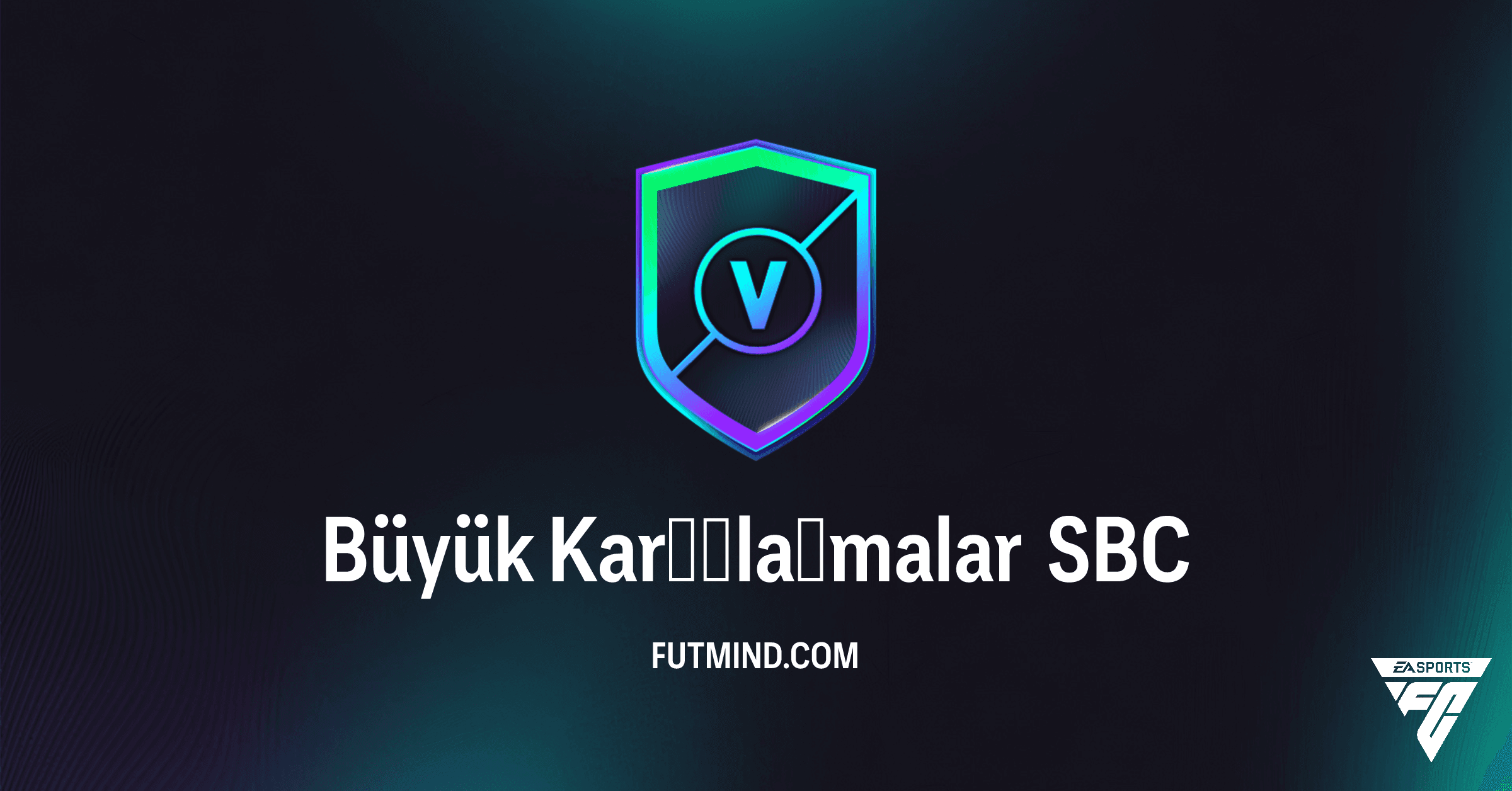 FC 26 Ultimate Team Büyük Karşılaşmalar SBC Rehberi: Tam Çözüm ve Ödüller