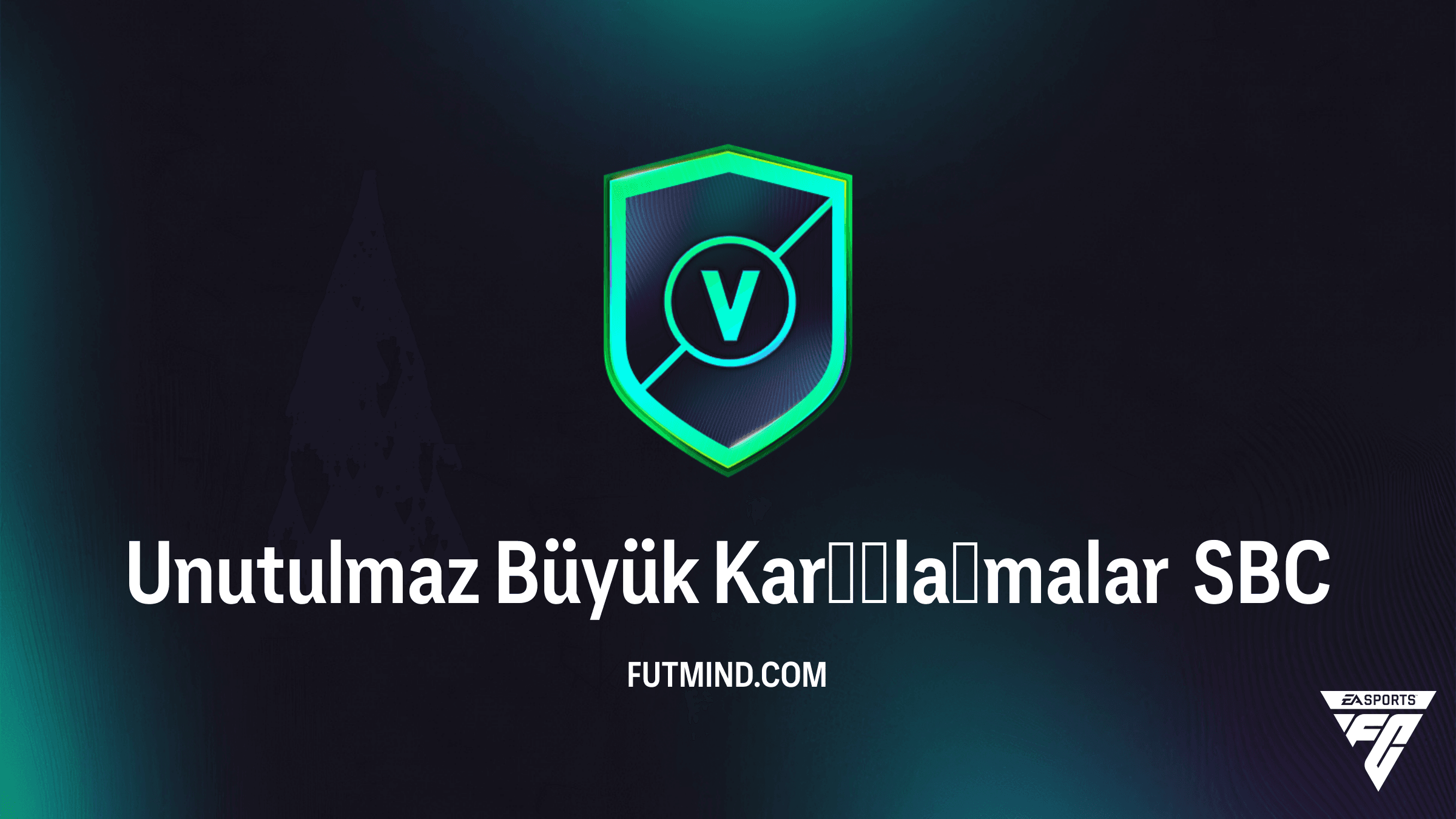 FC 26 Unutulmaz Büyük Karşılaşmalar SBC Çözümü ve Ödül Analizi