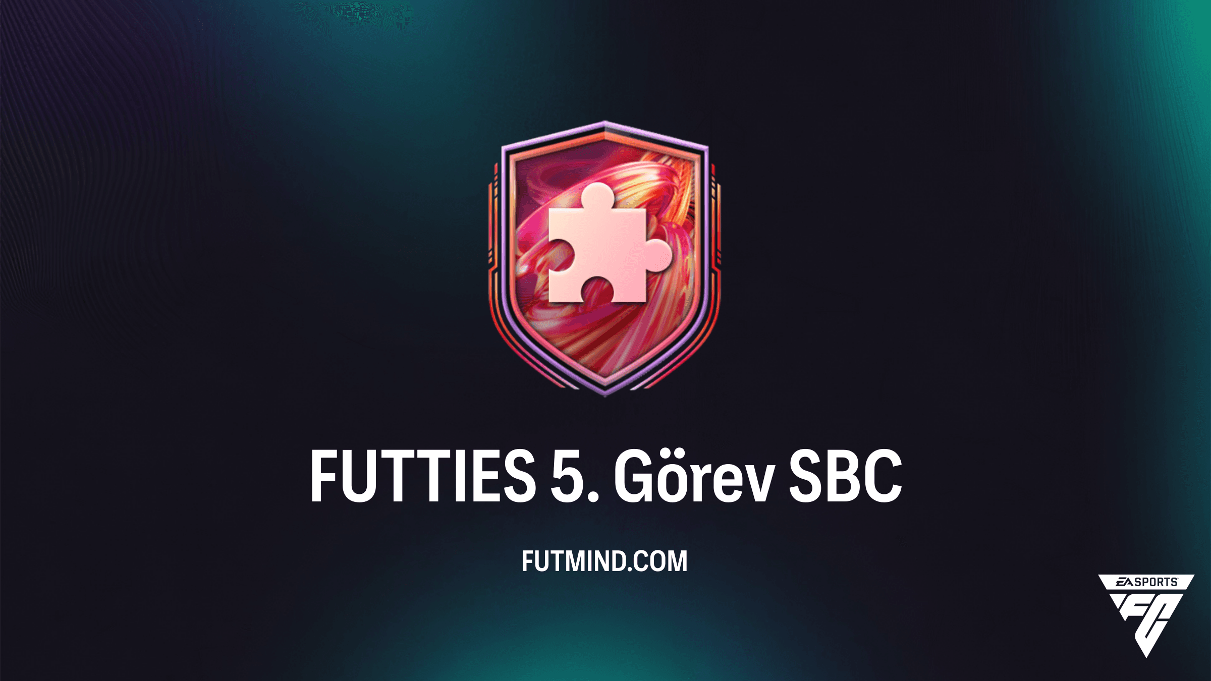FC 26 FUTTIES 5. Görev SBC: En Ucuz Çözüm Rehberi ve Ödül Analizi