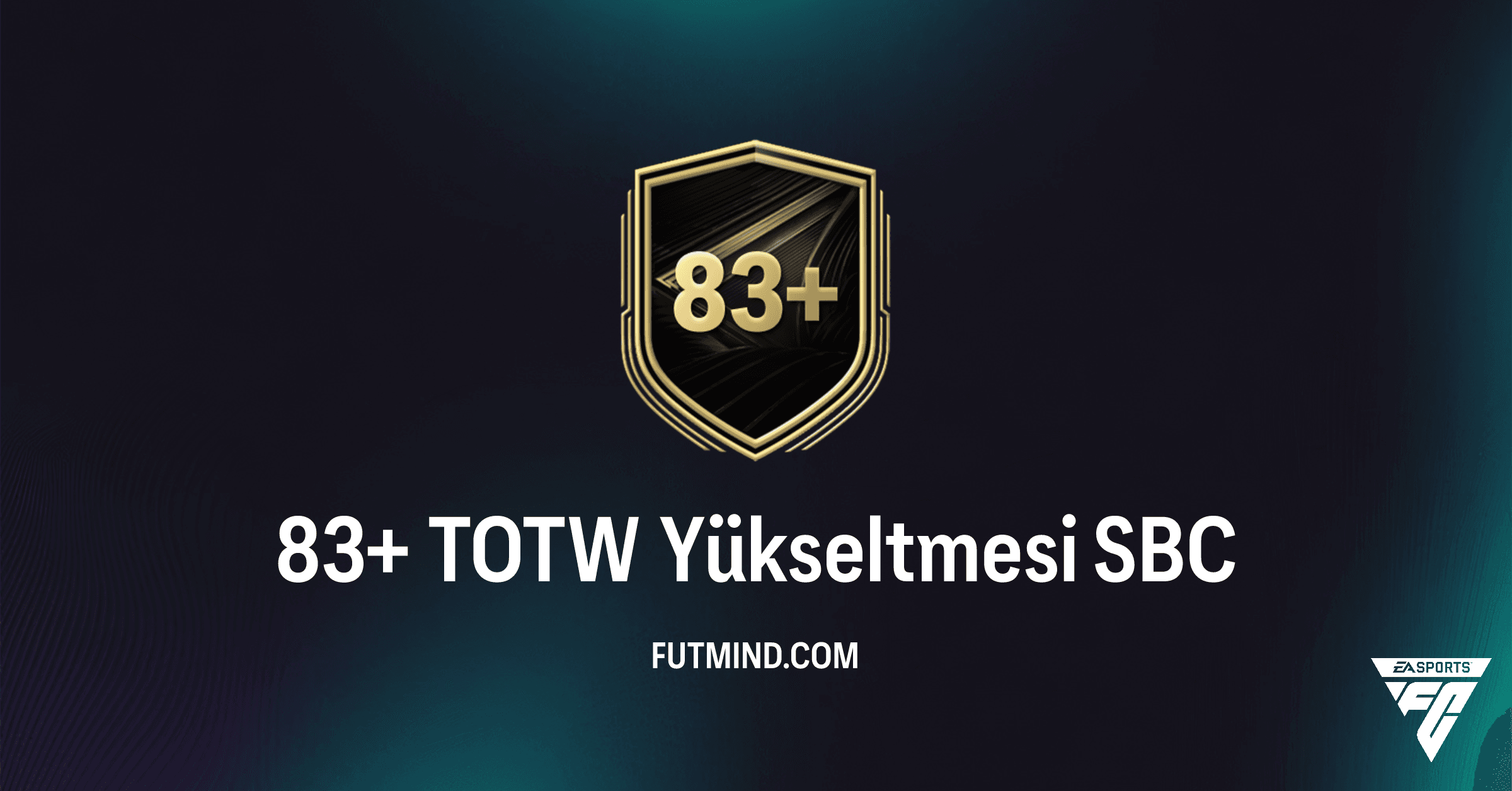 FC 26 Ultimate Team: 83+ TOTW Yükseltmesi SBC Rehberi ve Değerlendirmesi