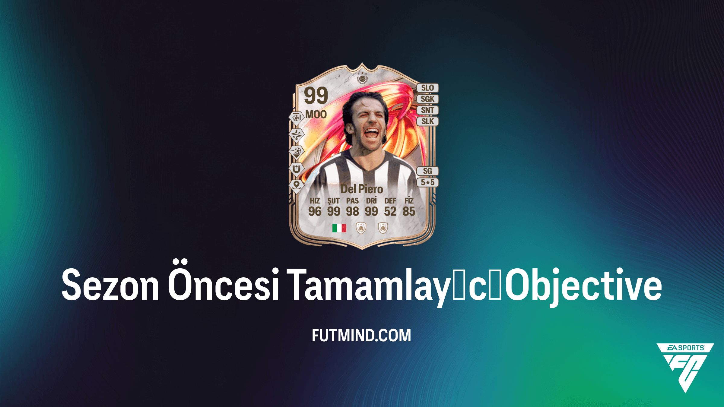 FC 26 Ultimate Team: Sezon Öncesi Tamamlayıcı Görevi ve Del Piero Ödülleri