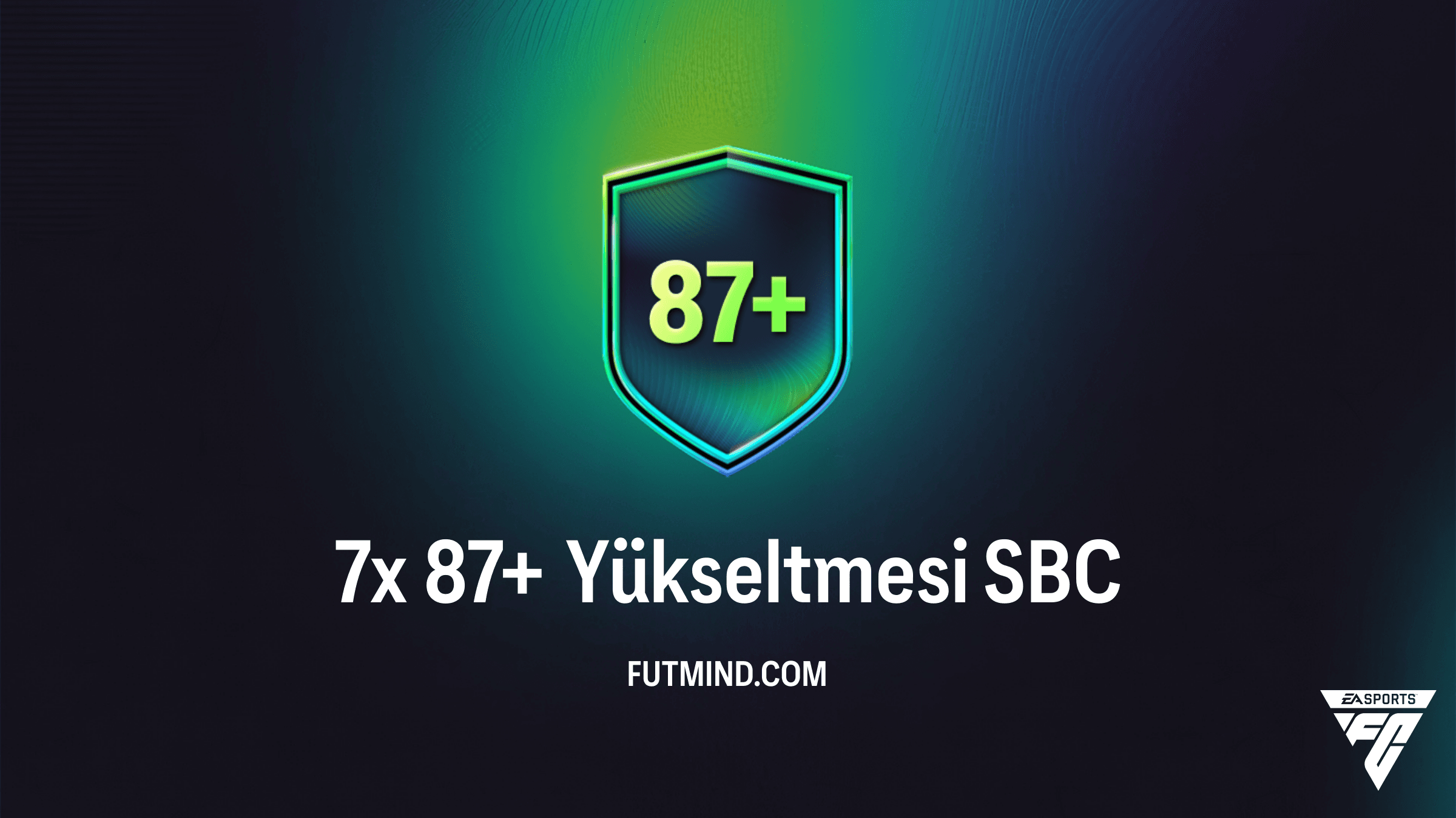 FC 26: 7x 87+ Yükseltmesi SBC Rehberi ve En Ucuz Çözümler
