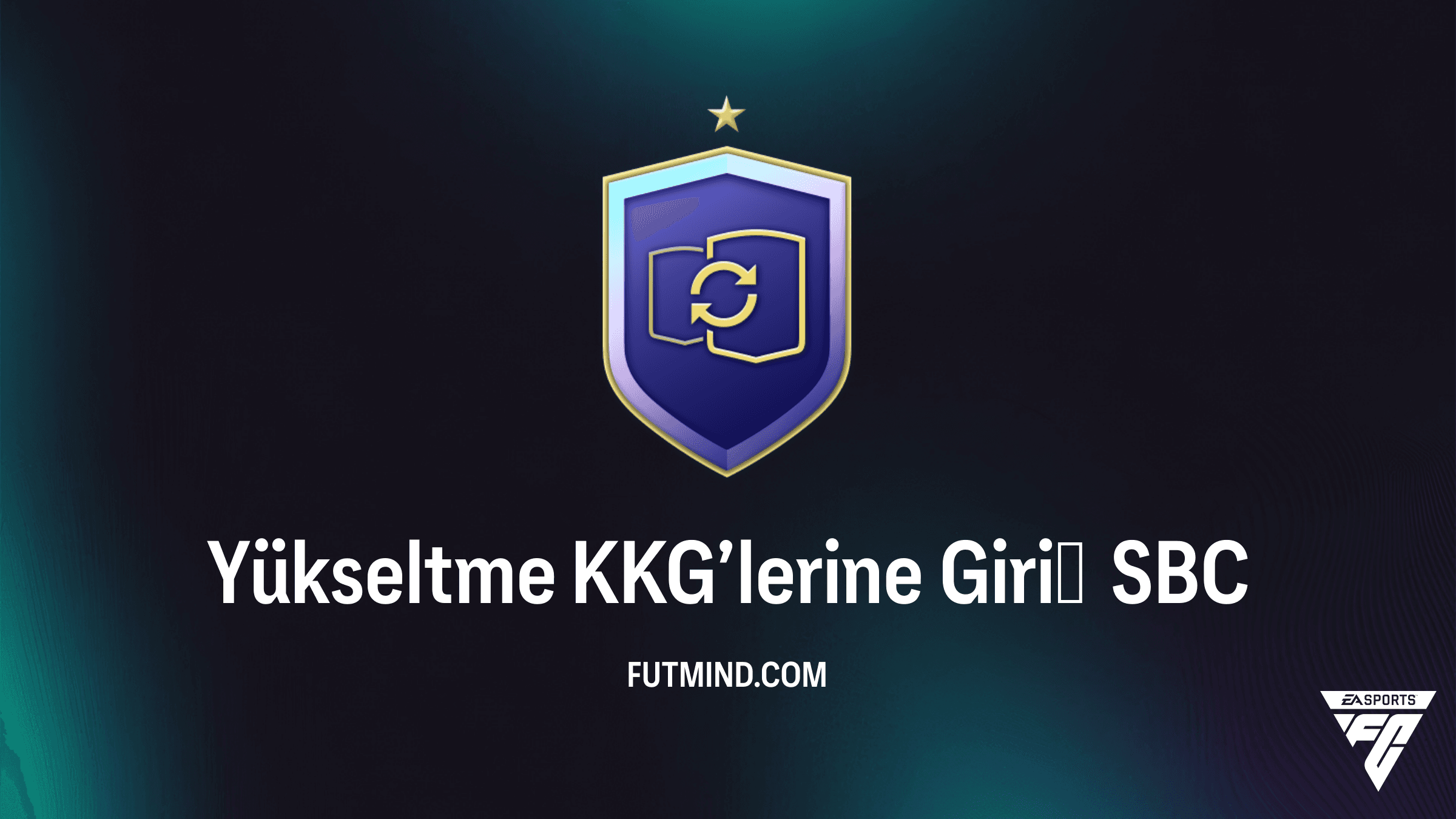 FC 26 Yükseltme KKG’lerine Giriş SBC Rehberi: En Ucuz Çözümler ve Ödüller