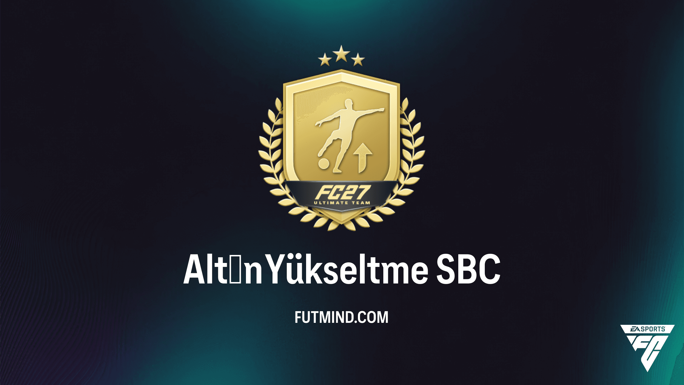 FC 26 Altın Yükseltme SBC: En Ucuz Yöntemler ve Paket Ödülleri