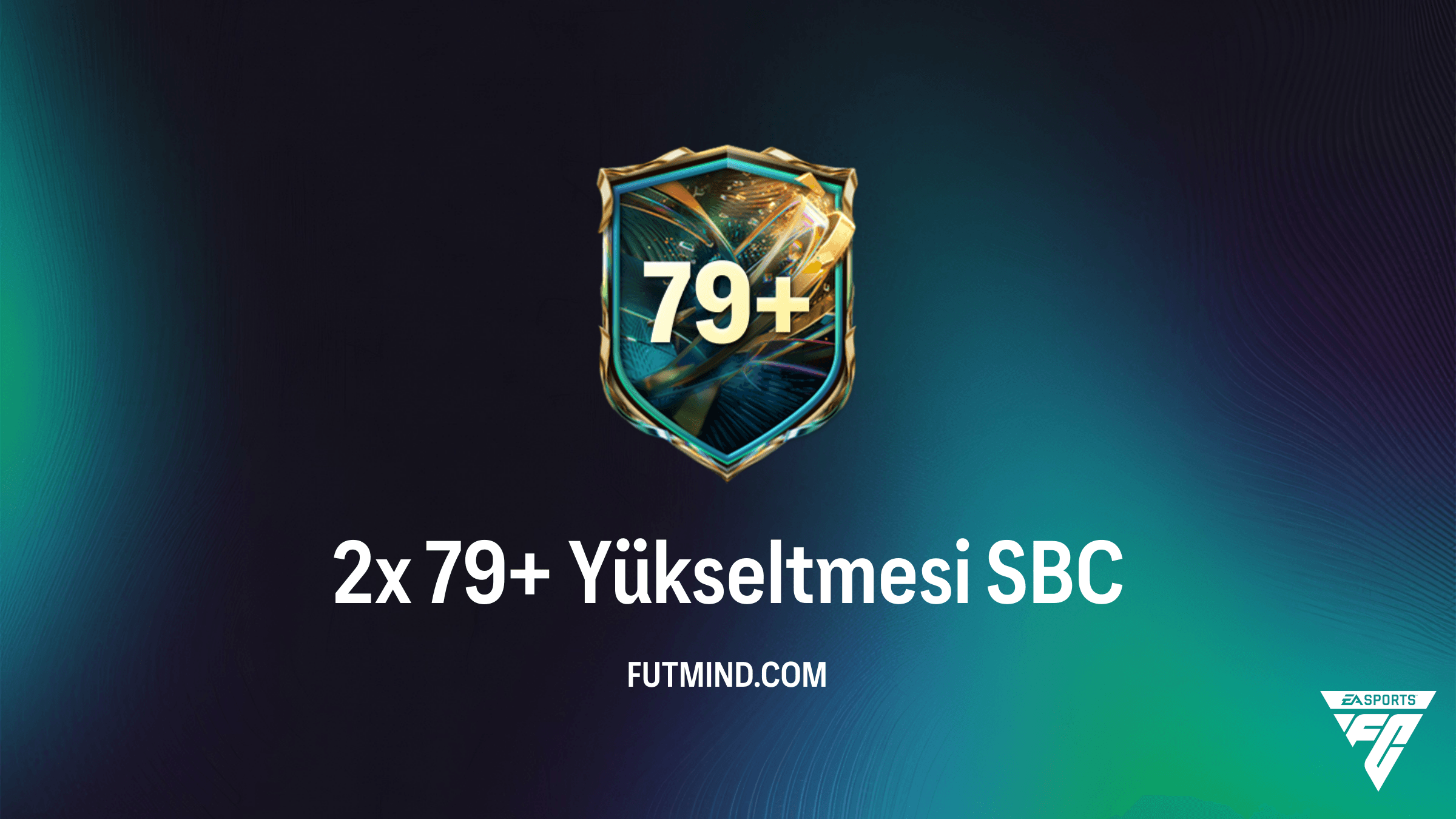 FC 27 2x 79+ Yükseltmesi SBC: En Ucuz Çözüm ve Analiz