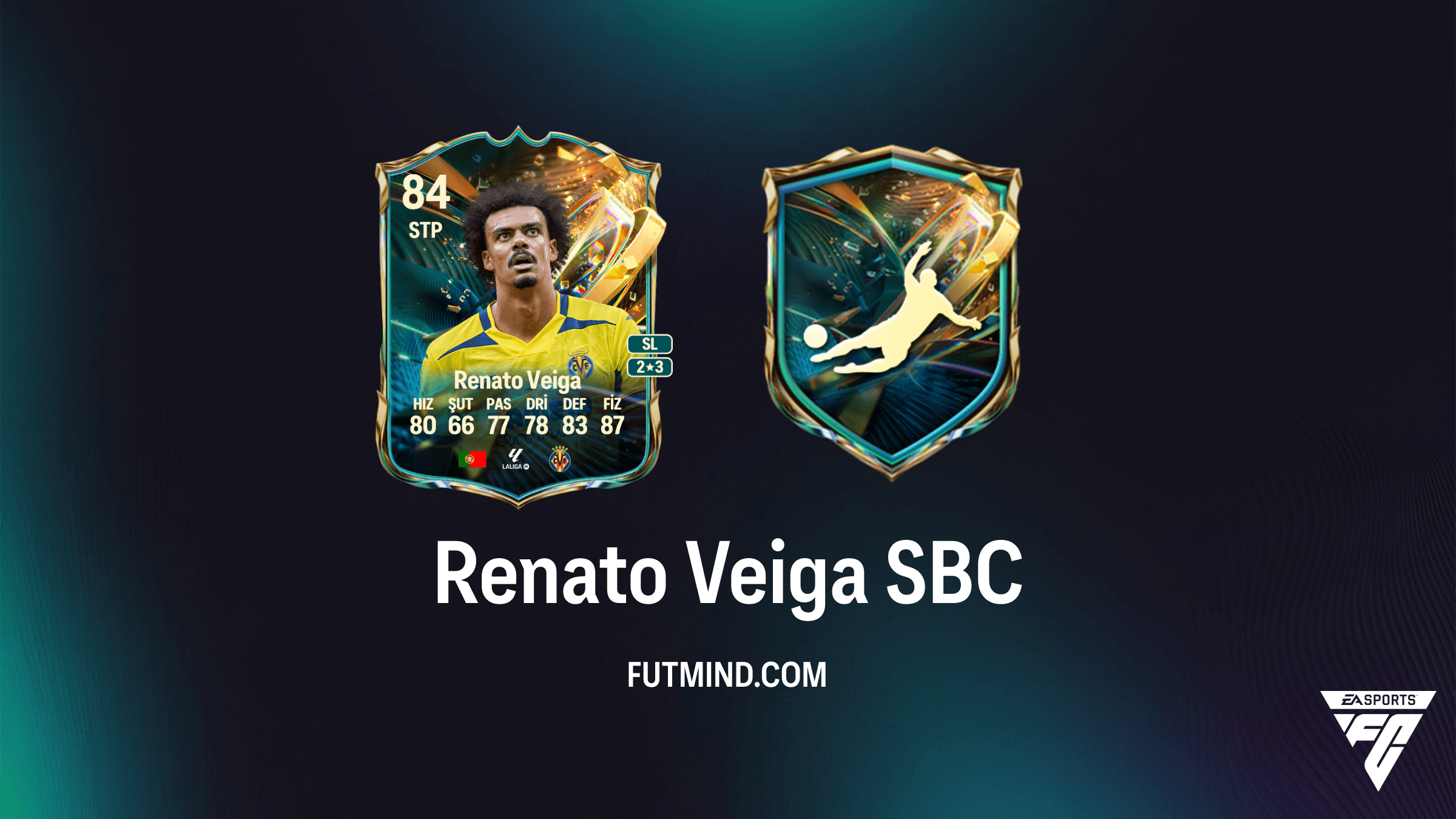 FC 27 Renato Veiga SBC Rehberi: En Ucuz Puan Bazlı Çözüm ve Oyuncu İncelemesi