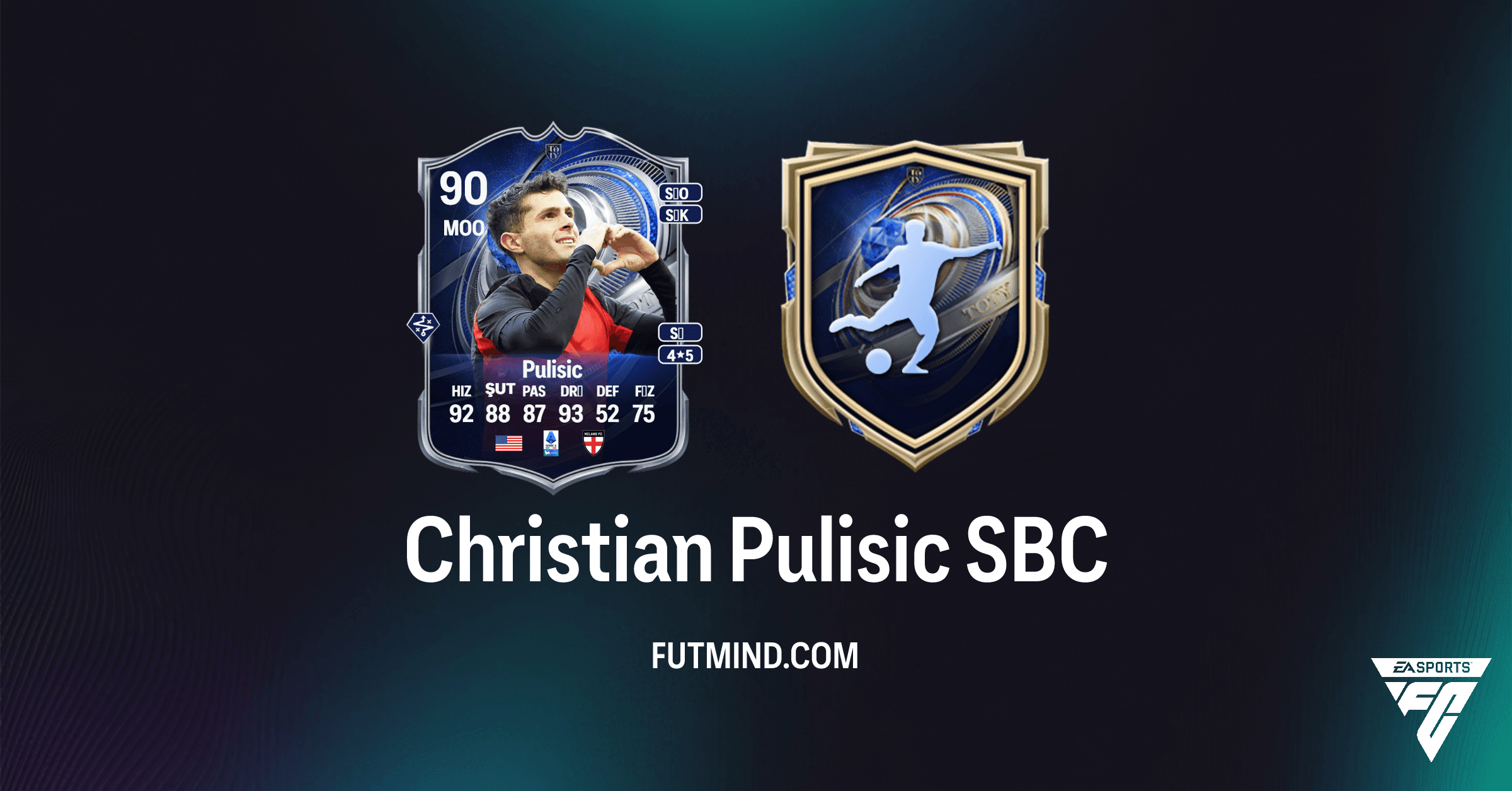 FC 26: Christian Pulisic TOTY Mansiyon SBC'si Çözüm Rehberi ve Maliyet Analizi