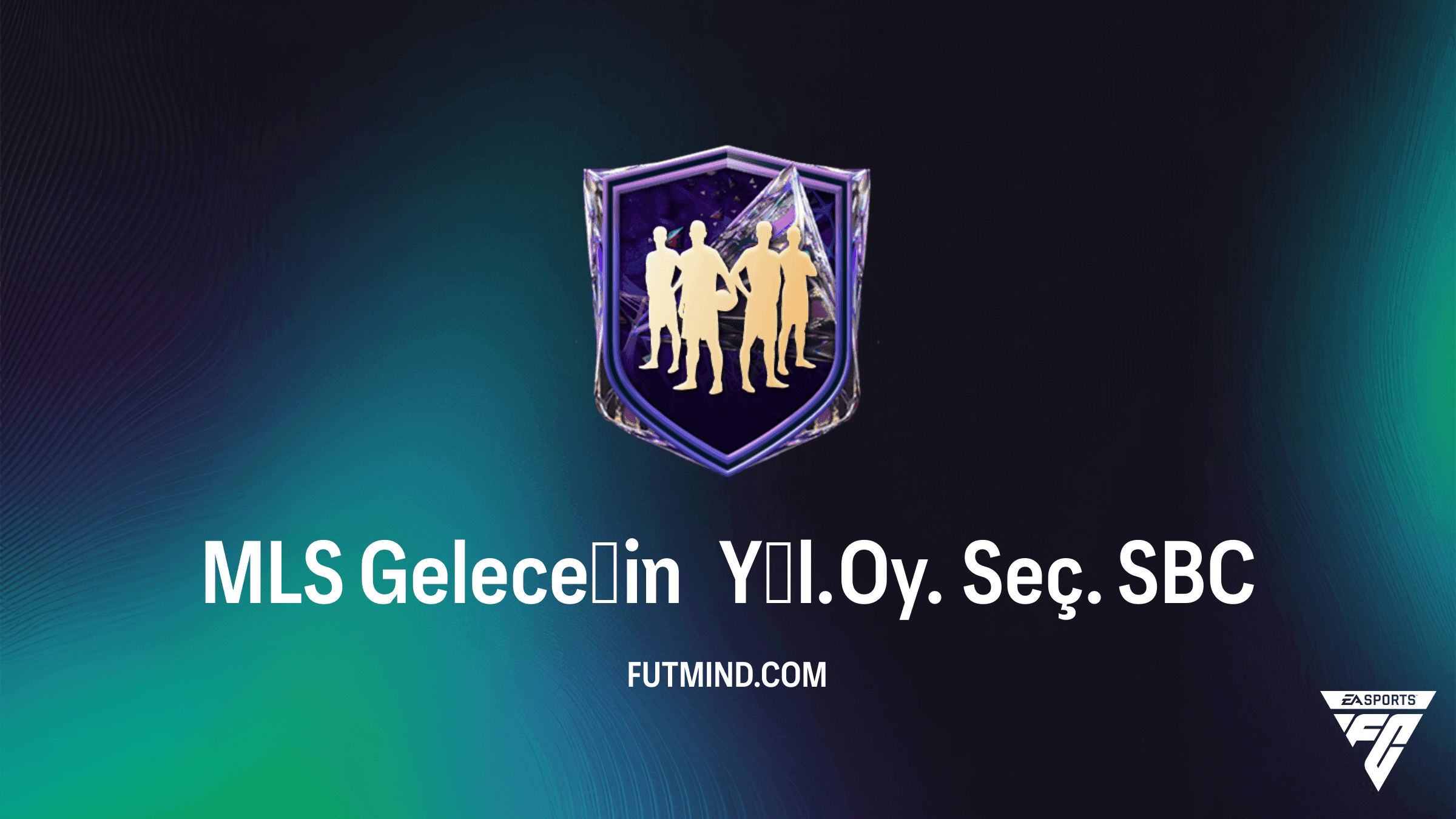 FC 27 MLS Geleceğin Yıl. Oy. Seç. KKG: Rehber ve Maliyet Analizi