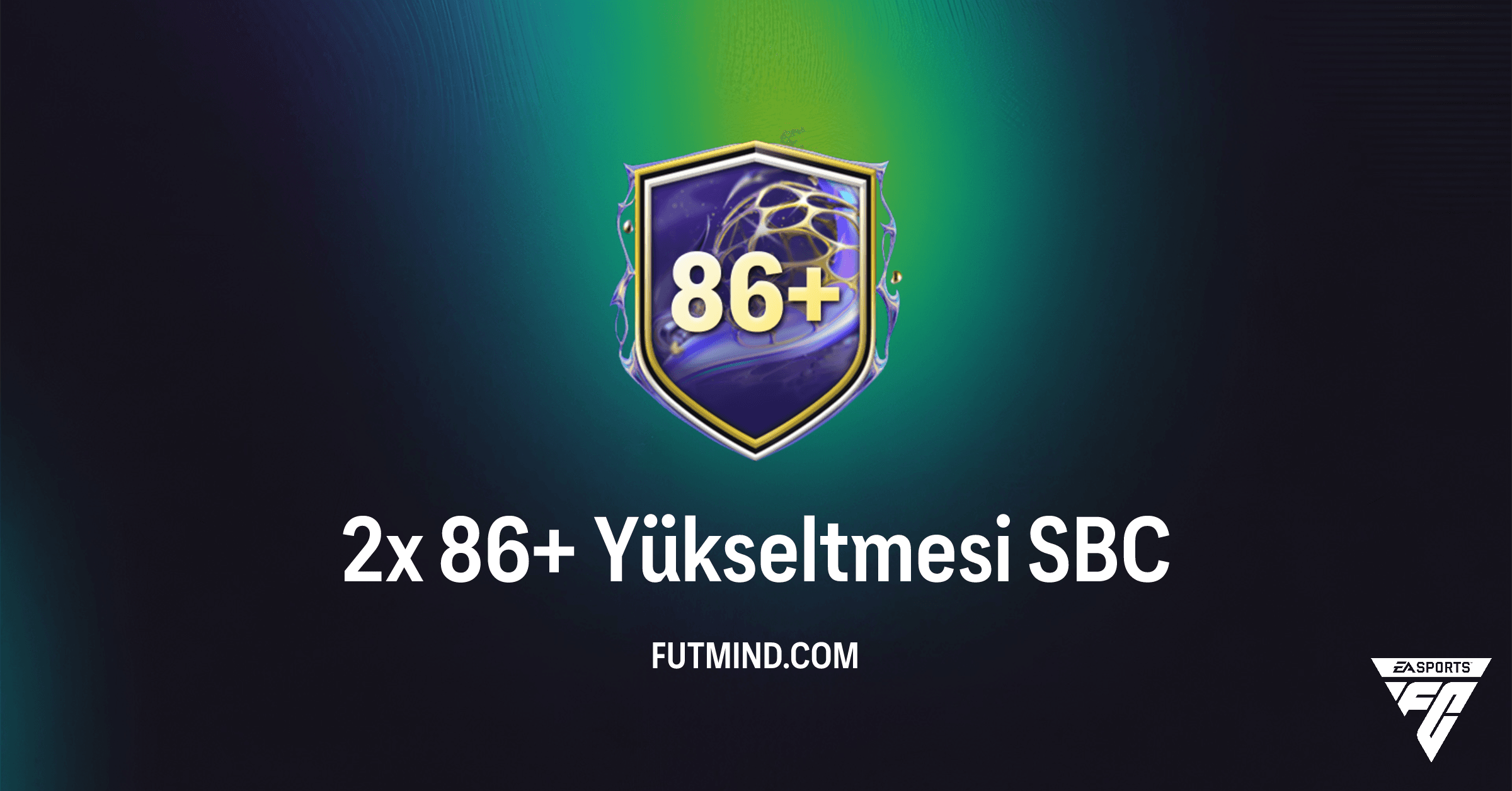 FC 26 Ultimate Team: 2x 86+ Yükseltmesi SBC Rehberi ve Çözümü
