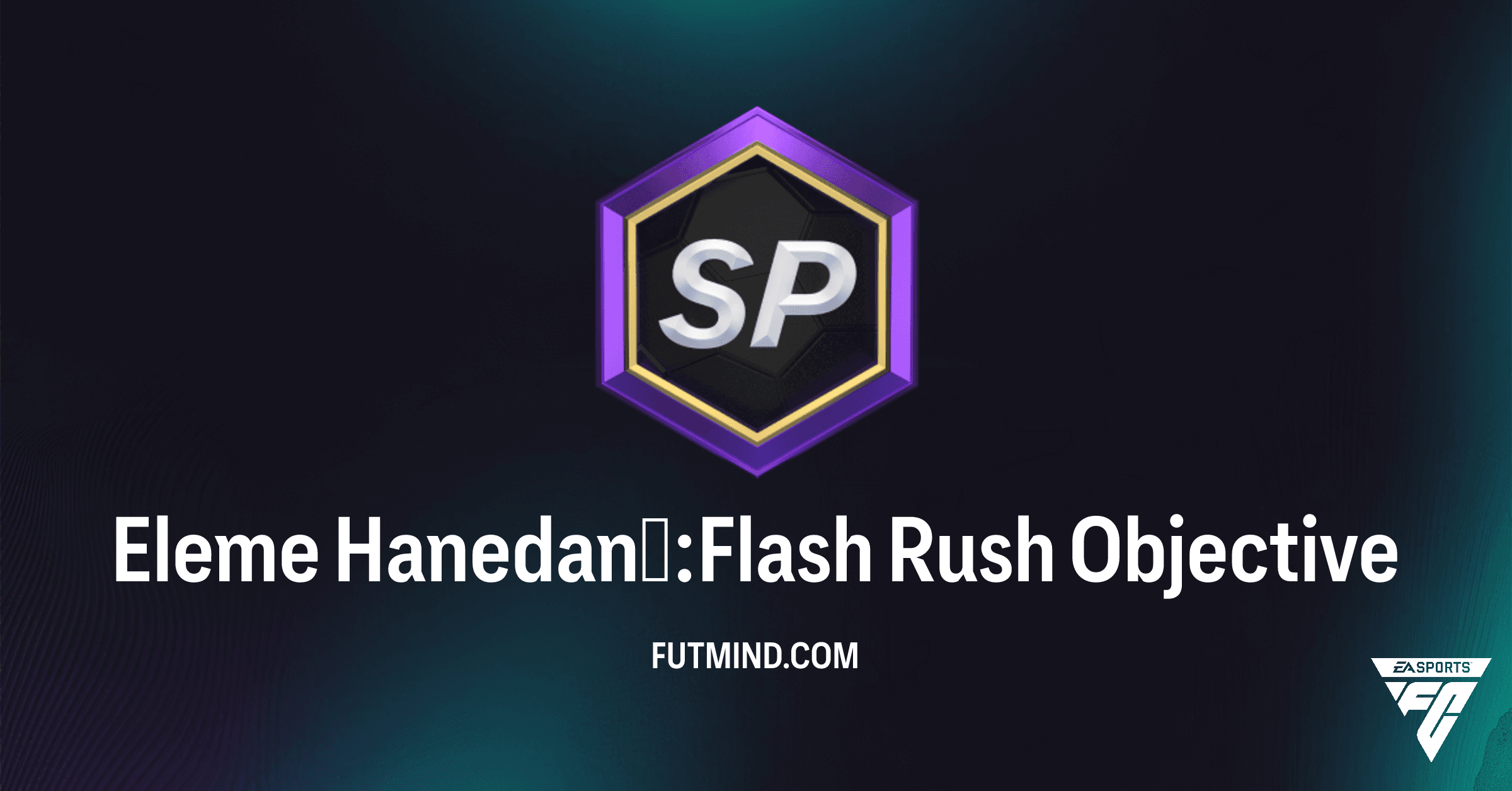 FC 26 Eleme Hanedanı: Flash Rush SBC Rehberi ve Ödülleri