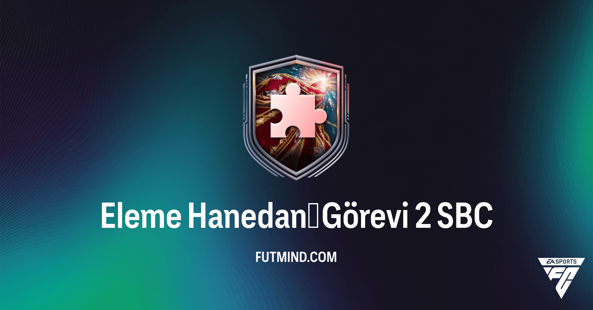 FC 26 Ultimate Team: Eleme Hanedanı Görevi 2 SBC Tamamlama Rehberi ve Ödüller