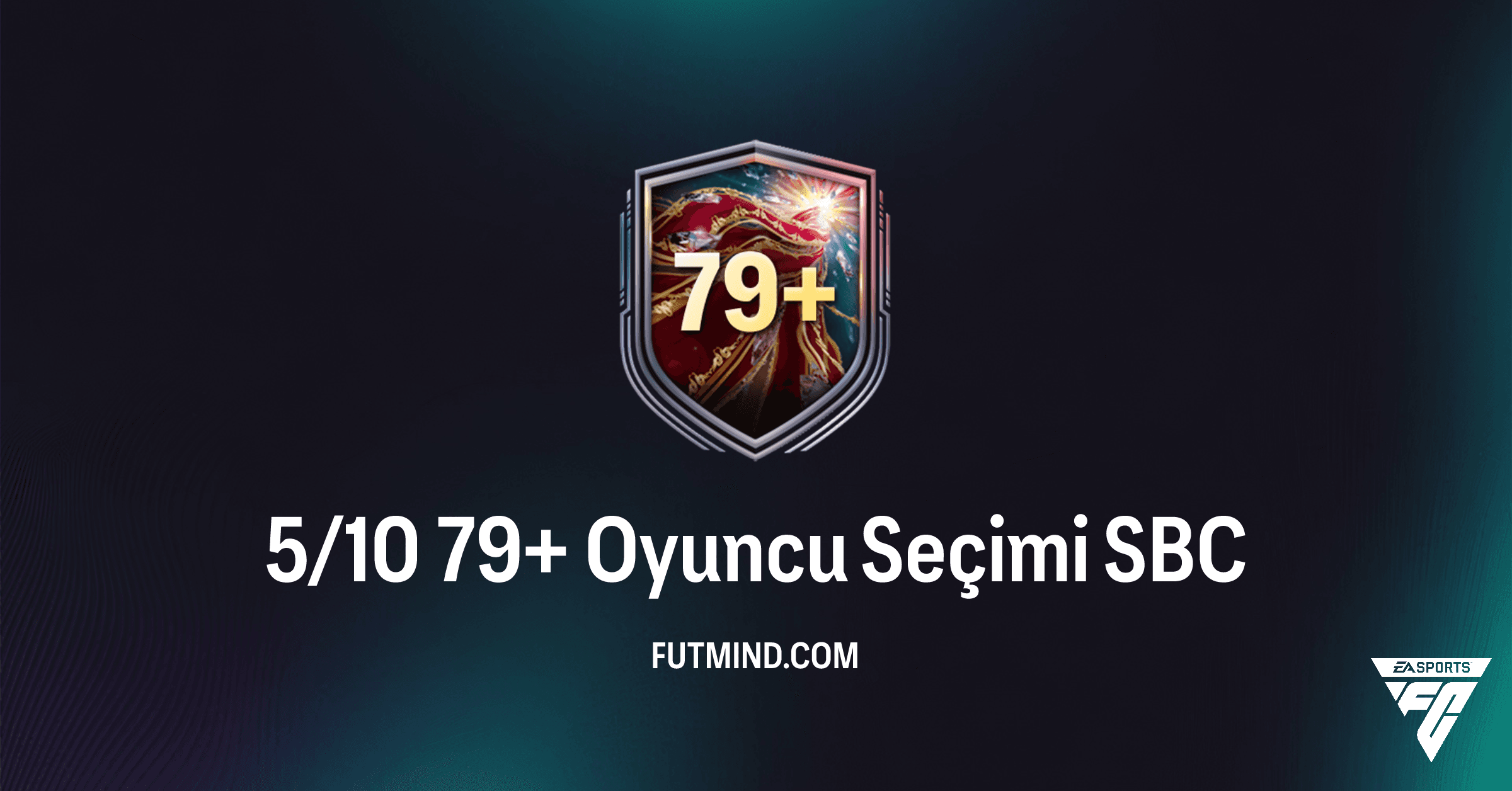 FC 26 Ultimate Team: Yeni 5/10 79+ Oyuncu Seçimi SBC Analizi ve Çözümleri
