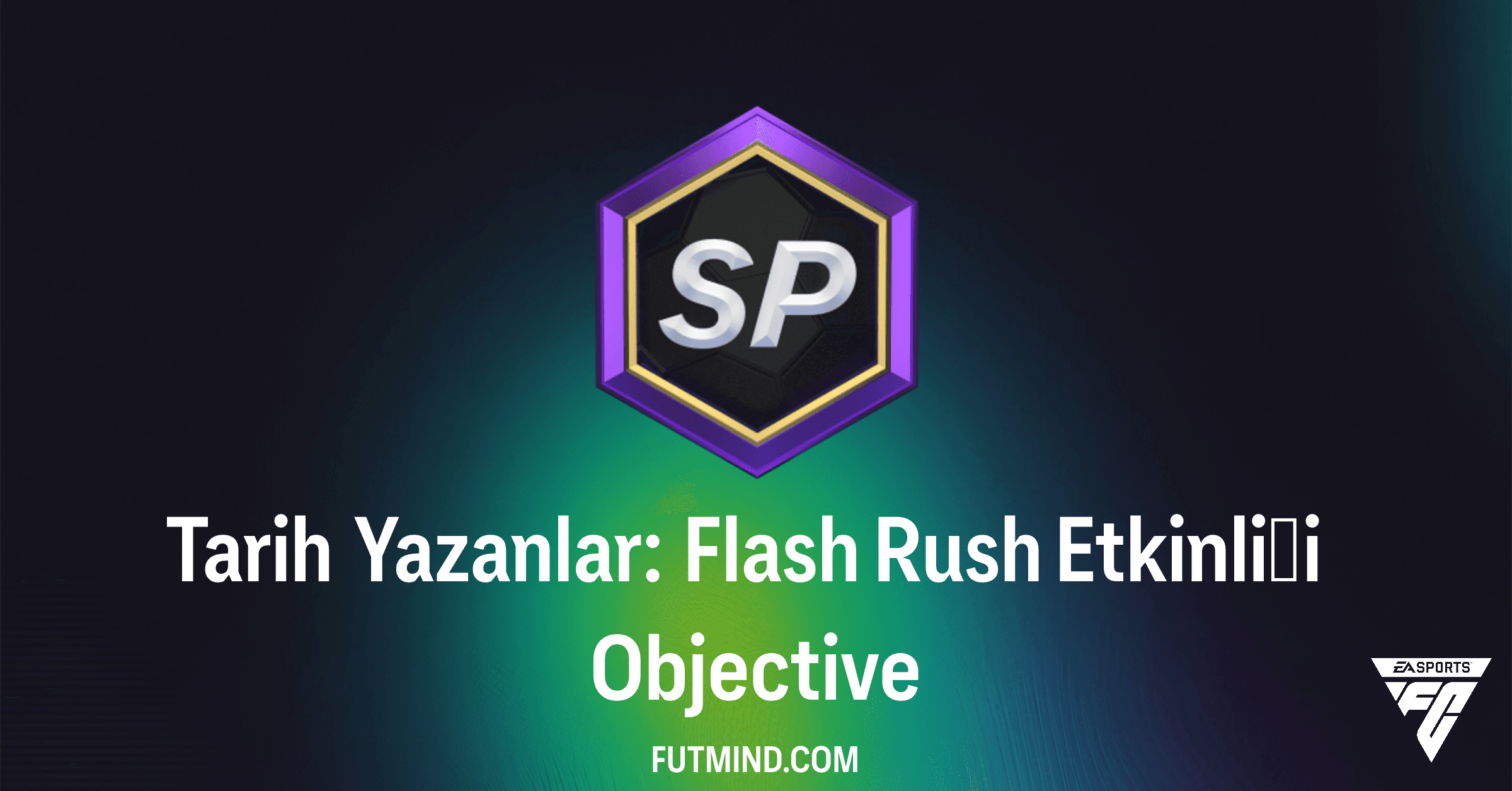 FC 26 Ultimate Team: Tarih Yazanlar: Flash Rush Etkinliği Rehberi ve Ödülleri